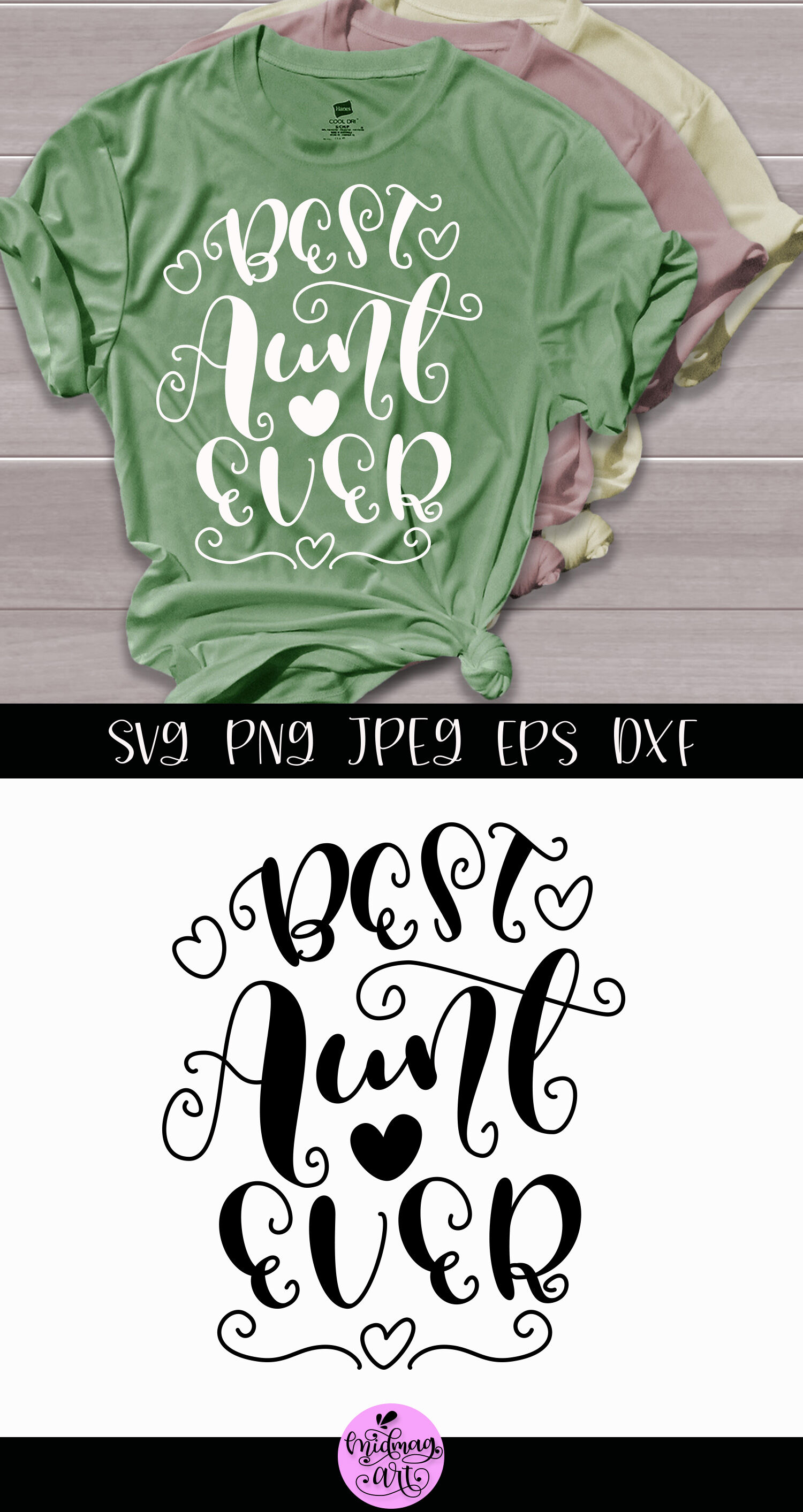 Download Best aunt ever svg, aunt shirt svg By Midmagart | TheHungryJPEG.com