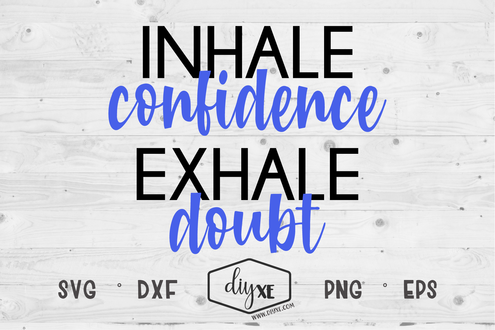 Download All Free Svg Cut Files Inspirational Quotes Confidence