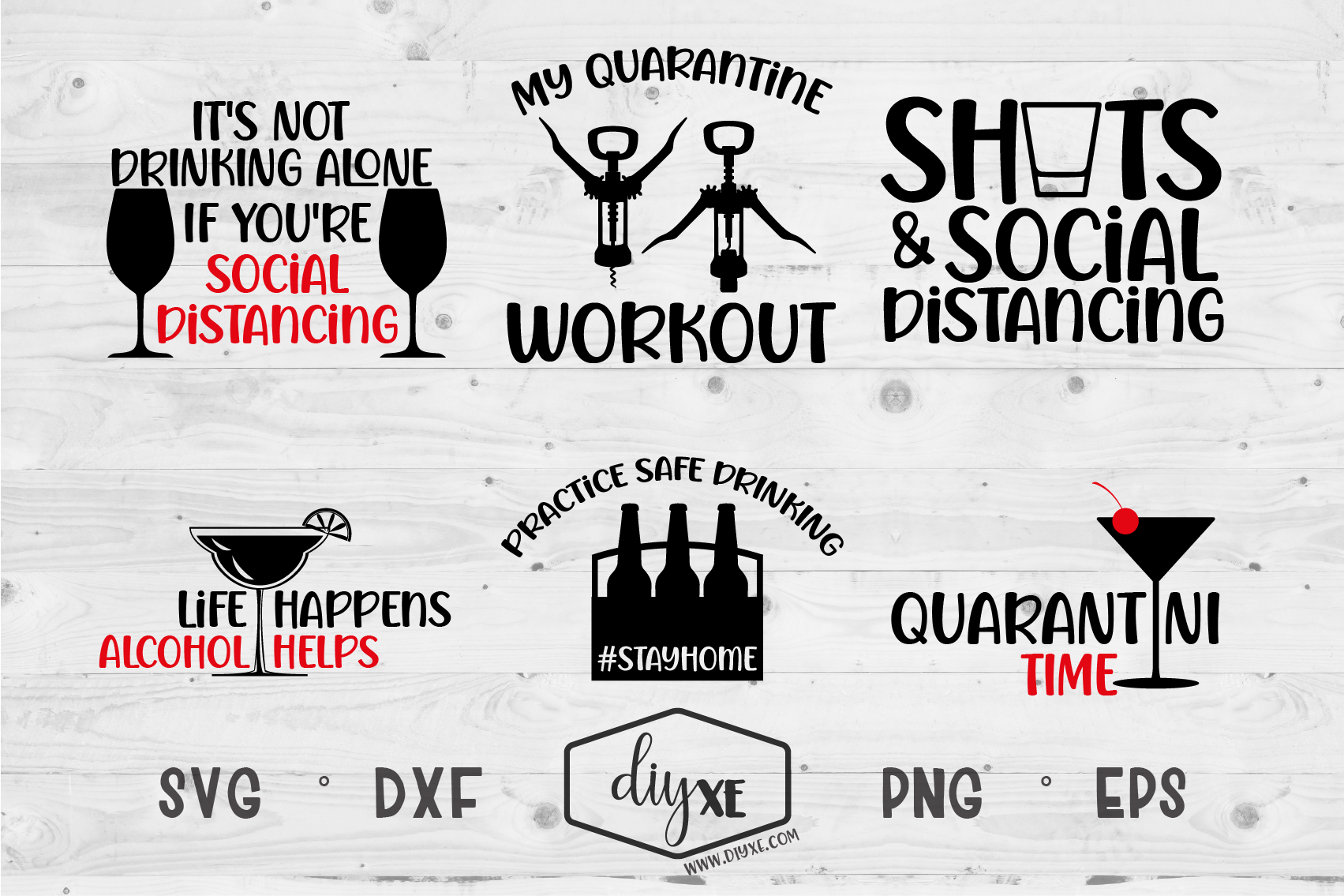 Practice Safe Drinking A Collection Of Quarantine Svg Cut Files By Diyxe Thehungryjpeg Com