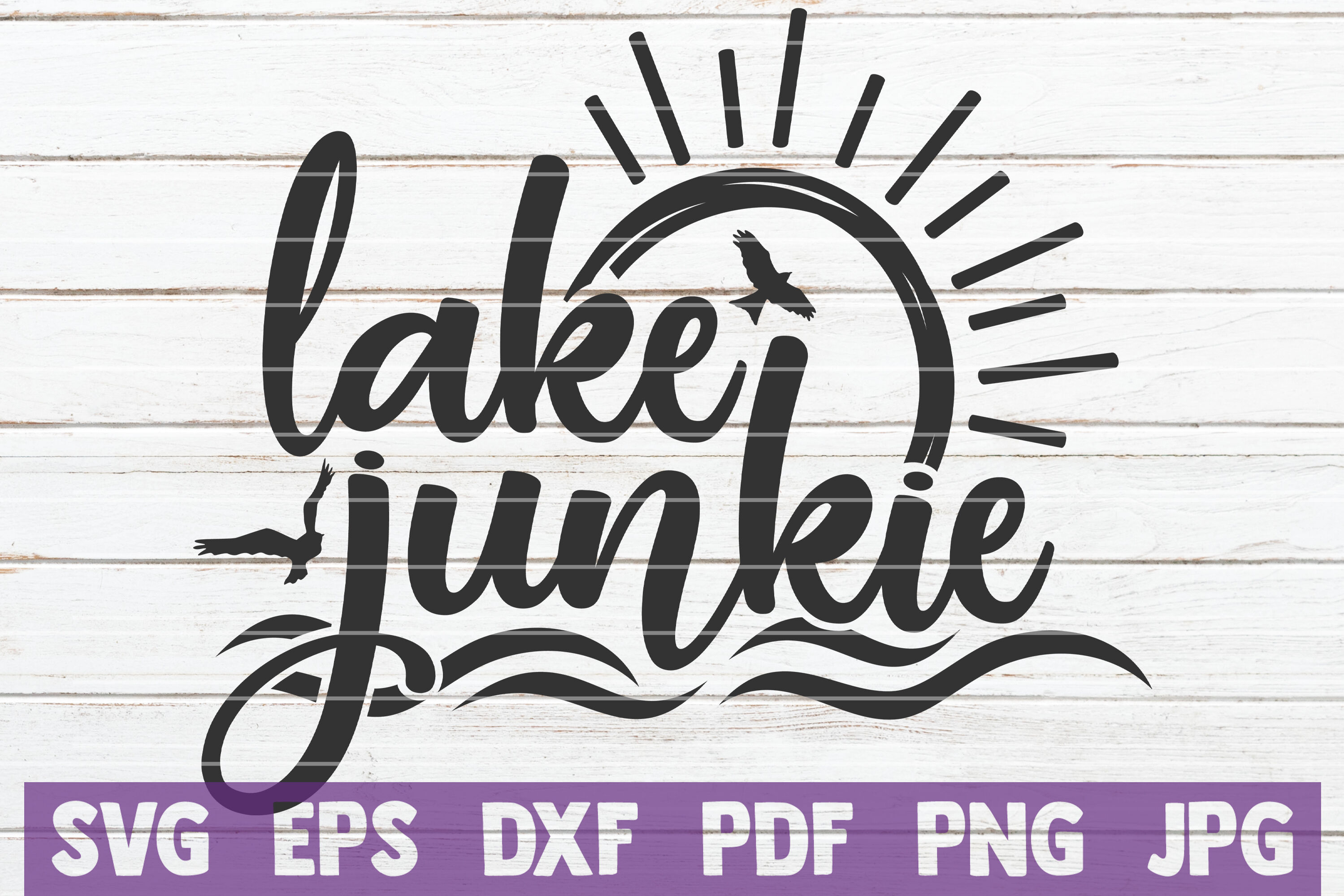 Lake Junkie SVG Cut File By MintyMarshmallows | TheHungryJPEG