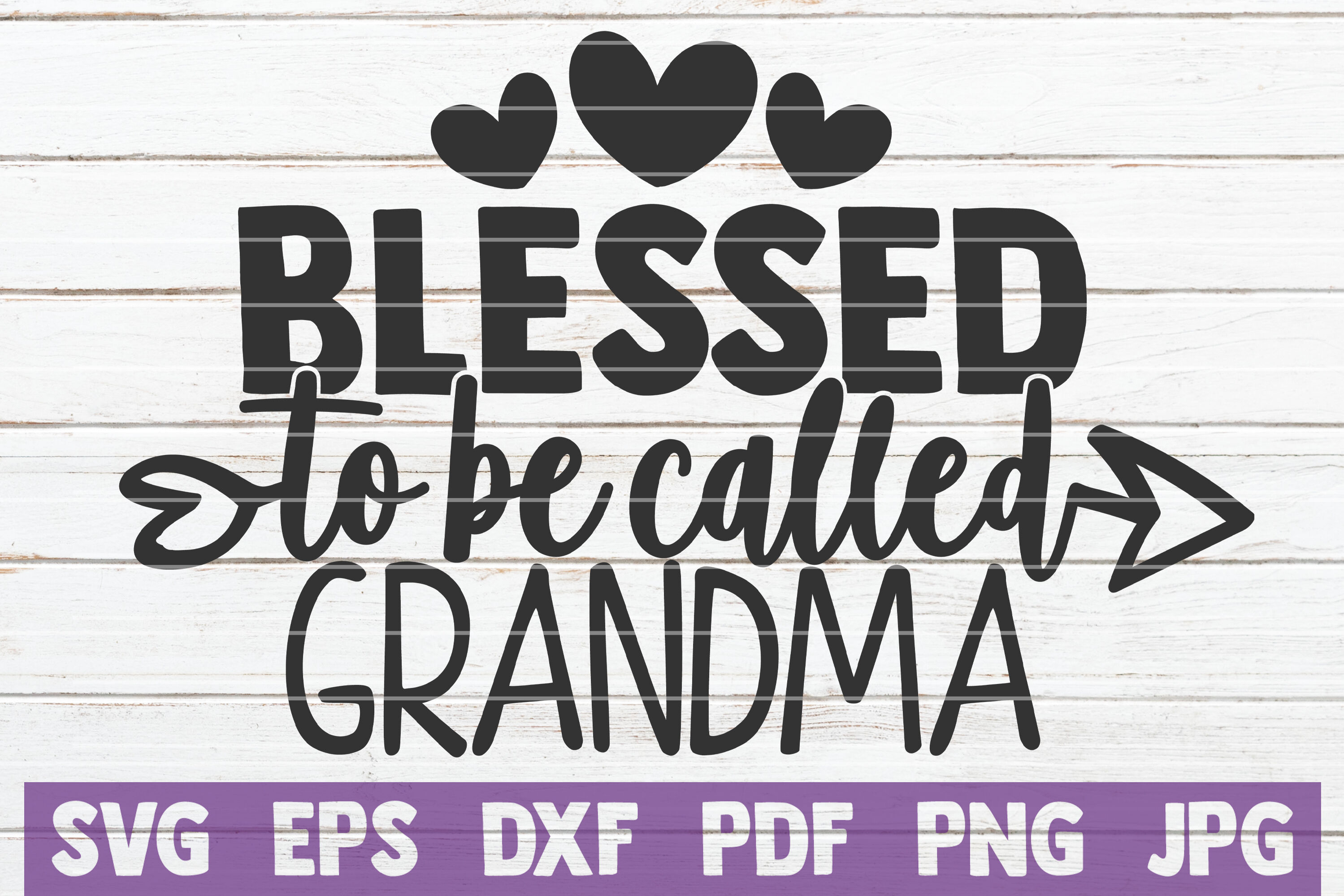 Blessed To Be Called Grandma Svg Cut File By Mintymarshmallows Thehungryjpeg Com