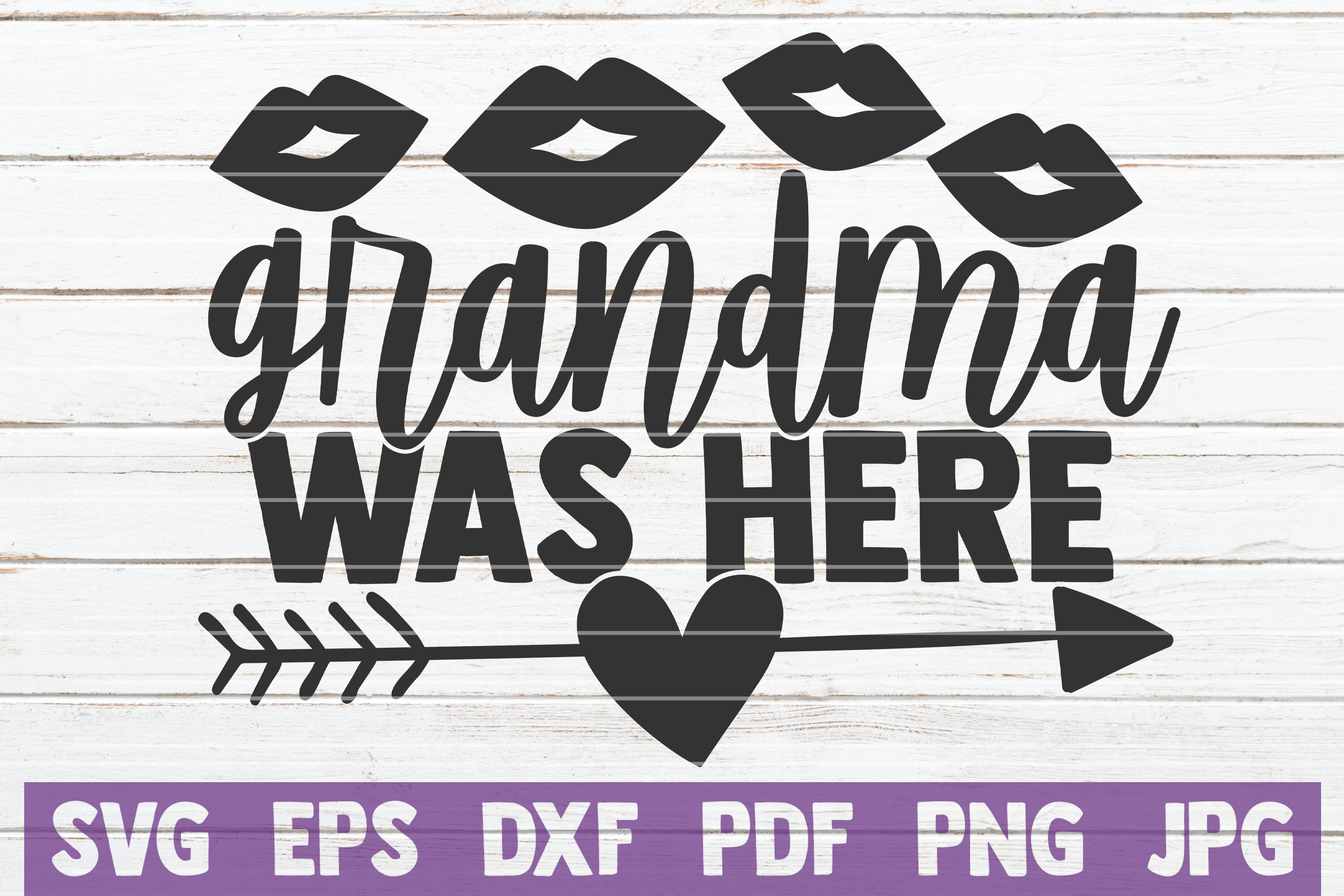 Grandma Was Here Svg Cut File By Mintymarshmallows Thehungryjpeg Com