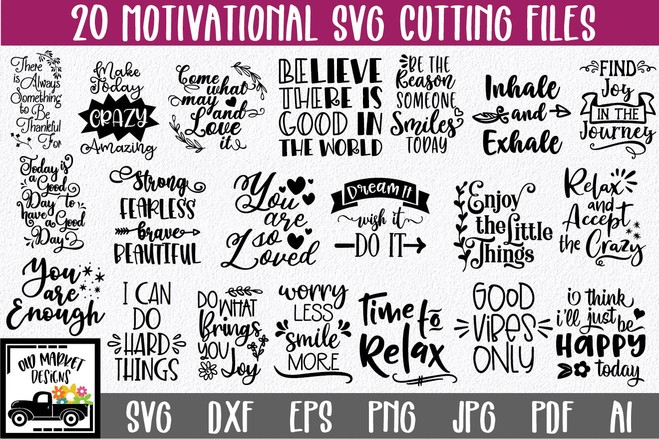 Download Motivational SVG Cut File Bundle - Inspirational Sayings ...