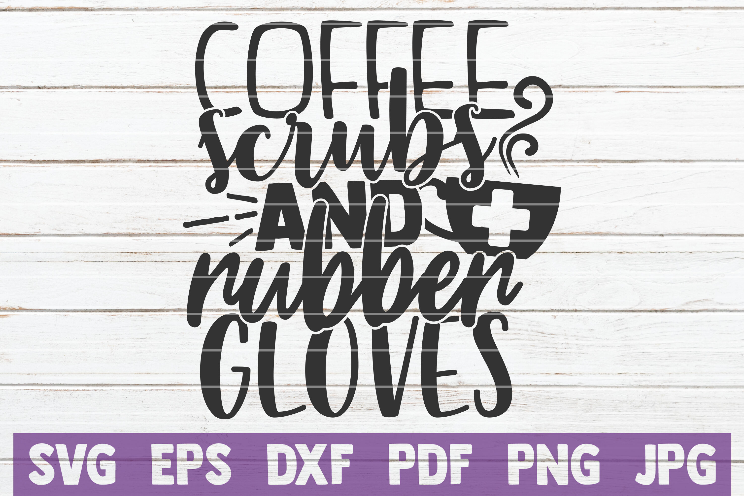 Free Free Coffee Scrubs Rubber Gloves Svg 770 SVG PNG EPS DXF File
