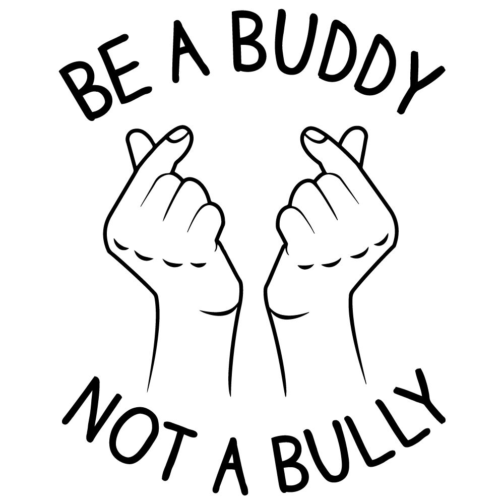 Be a Buddy Not a Bully Digital Download Instant Download 