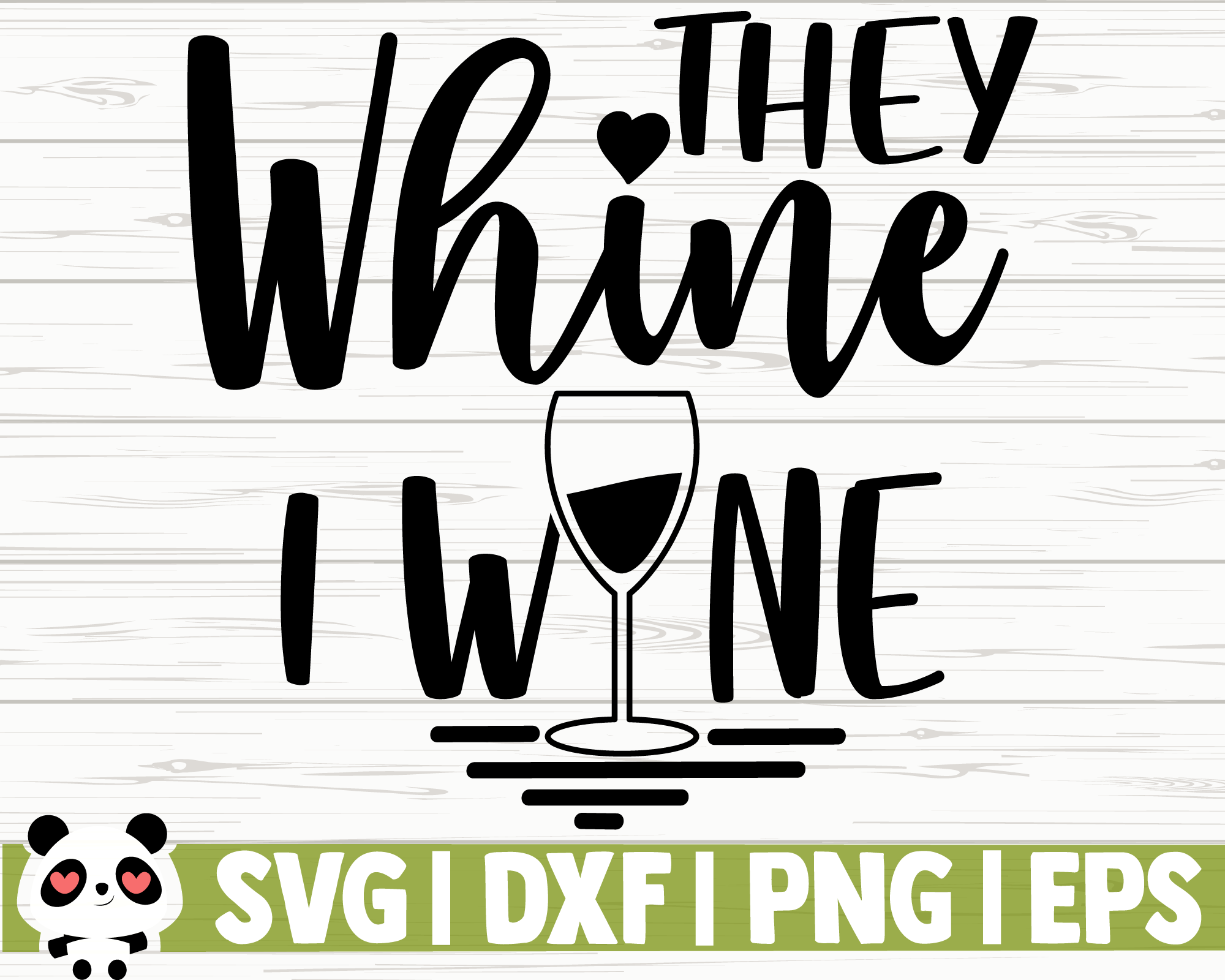 They Whine I Wine Graphic by design ArT · Creative Fabrica