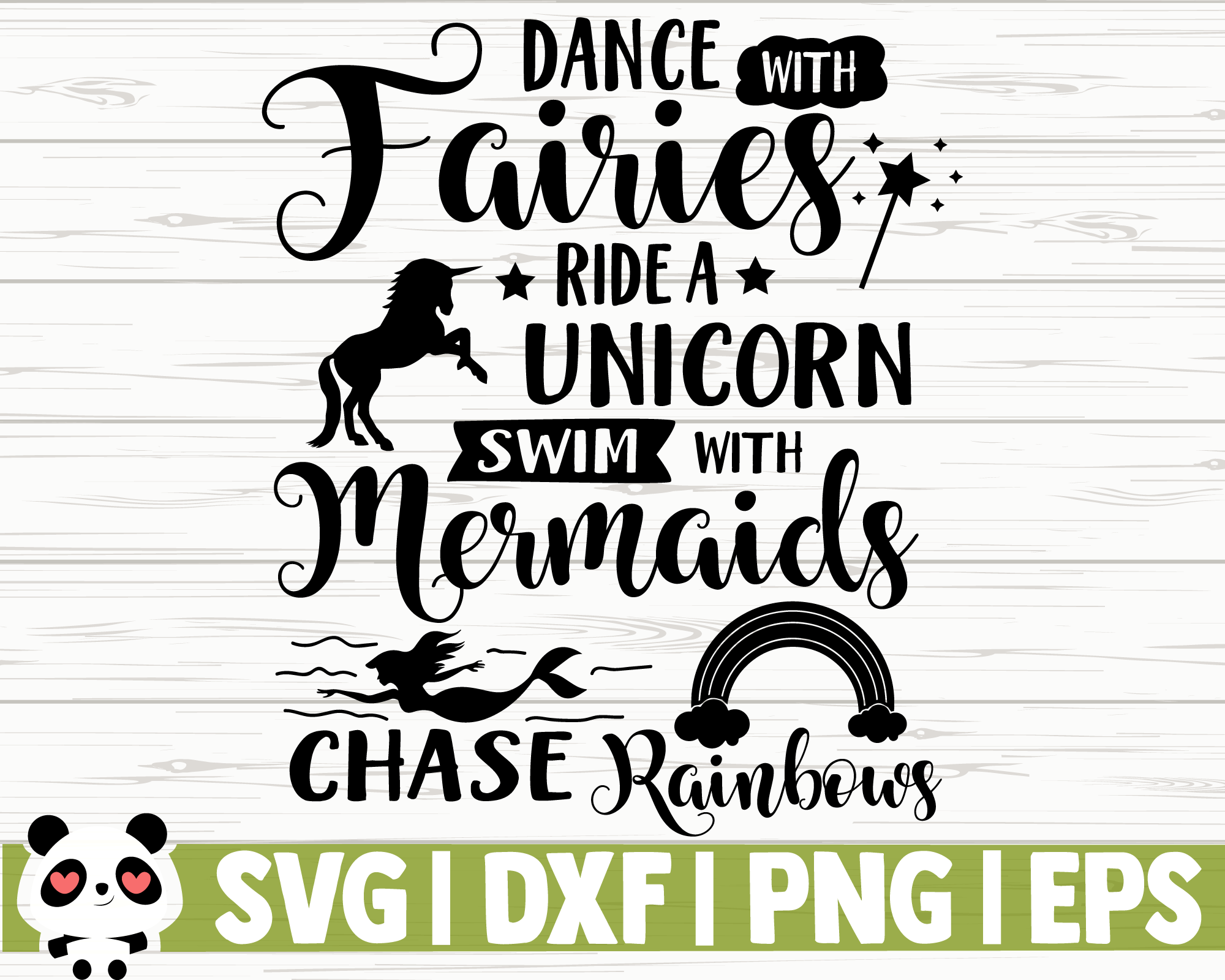 chase rainbows digital downloadcut file SVGPNGJPG dance with fairies ride a unicorn swim with mermaids