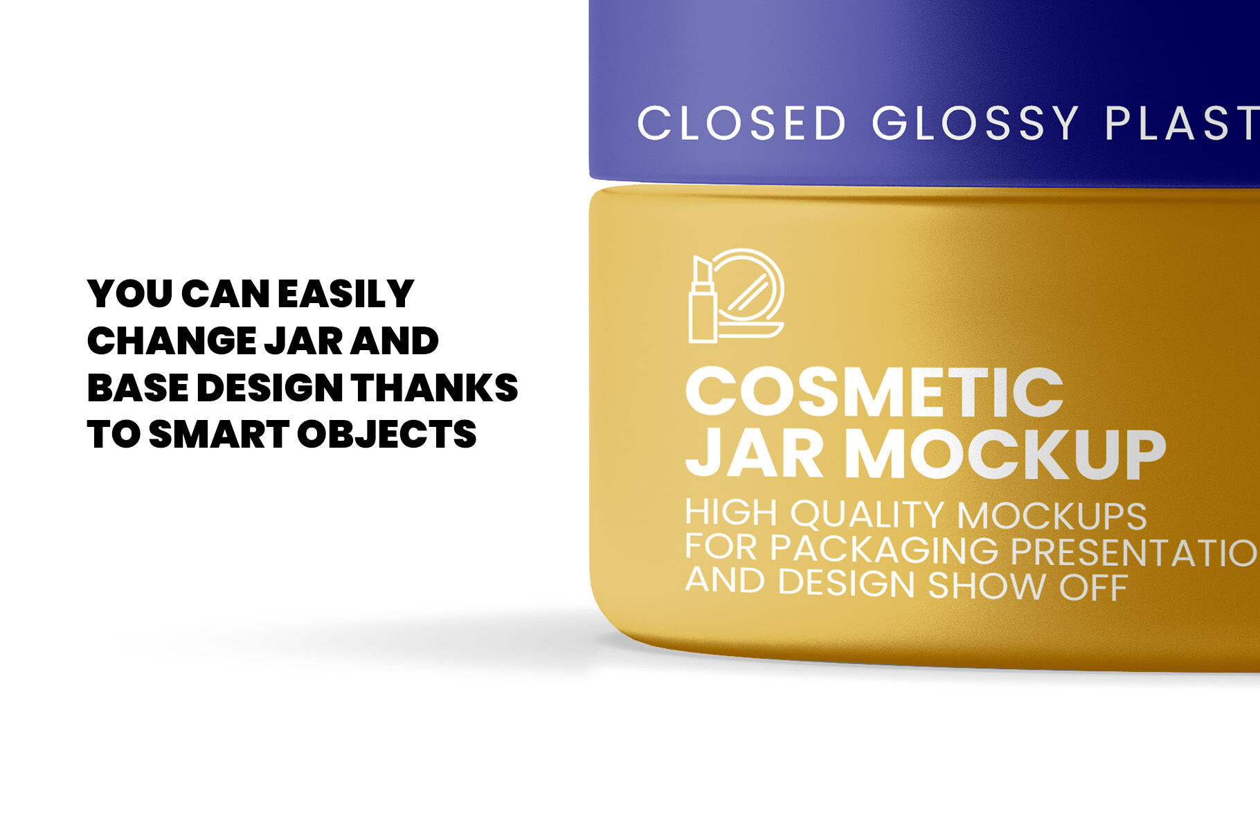 Download Closed Glossy Plastic Cosmetic Jar Mockup By Illusiongraphic Thehungryjpeg Com PSD Mockup Templates