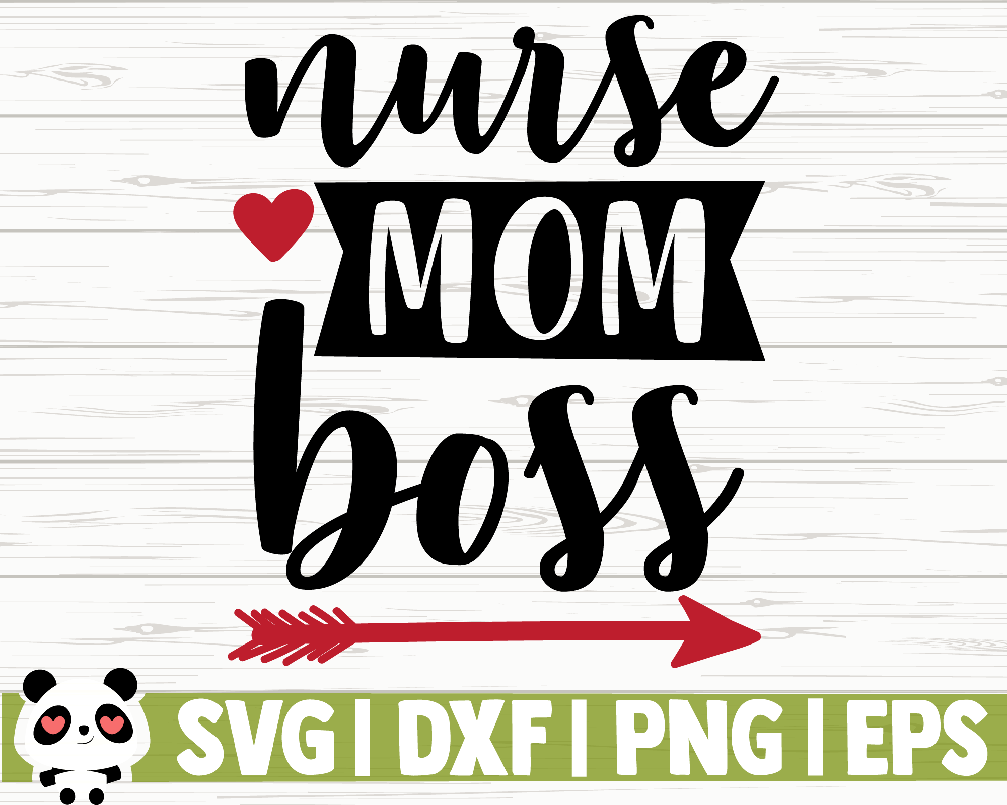Nurse Mom Boss By Creativedesignsllc Thehungryjpeg Com