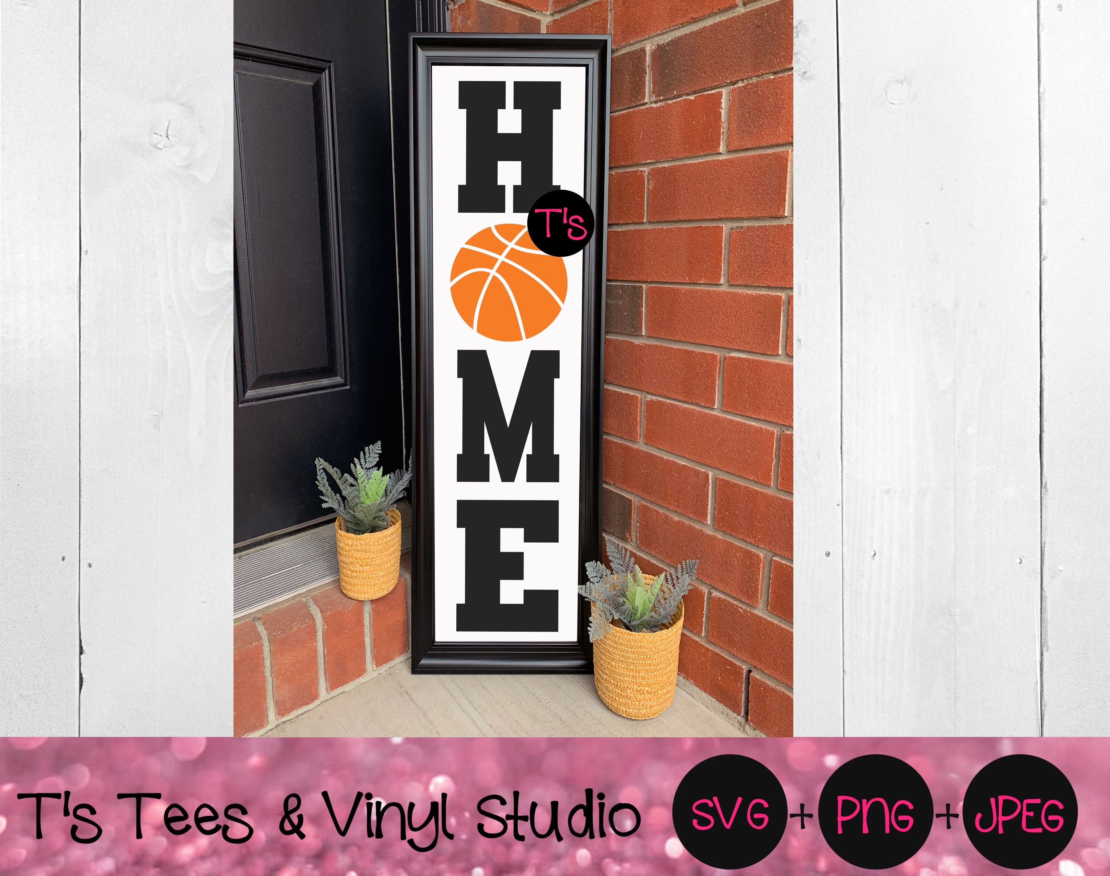 Basketball Svg Home Svg Porch Sign Svg Basketball Home Porch Sign S By T S Tees Vinyl Studio Thehungryjpeg Com