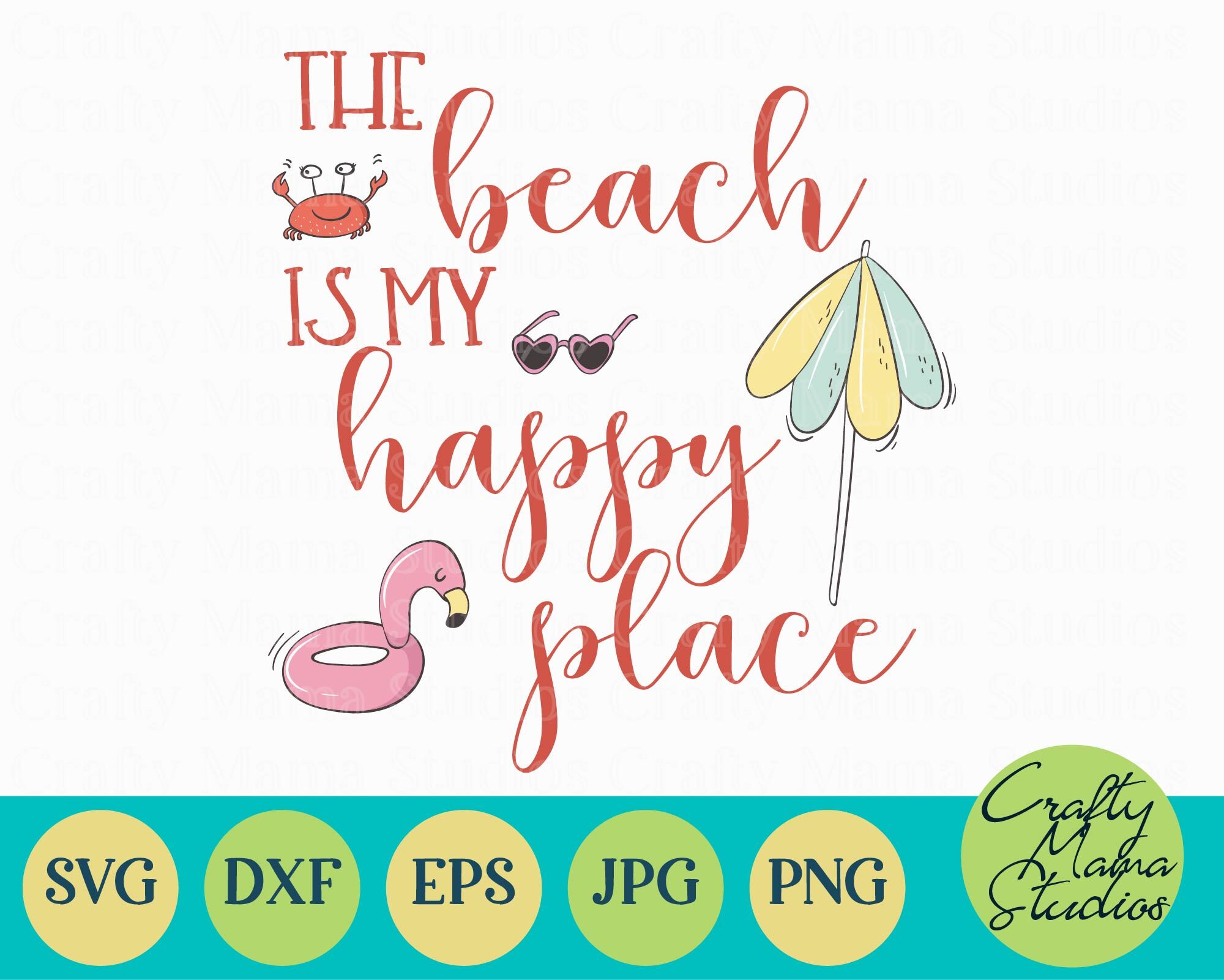 Download Beach Happy Place Svg Summer Svg By Crafty Mama Studios Thehungryjpeg Com