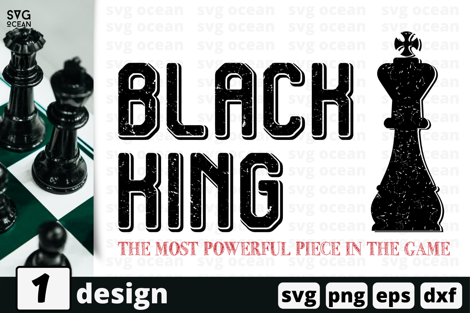 The Most Powerful Piece In The Game Black King Chess SVG PNG Files