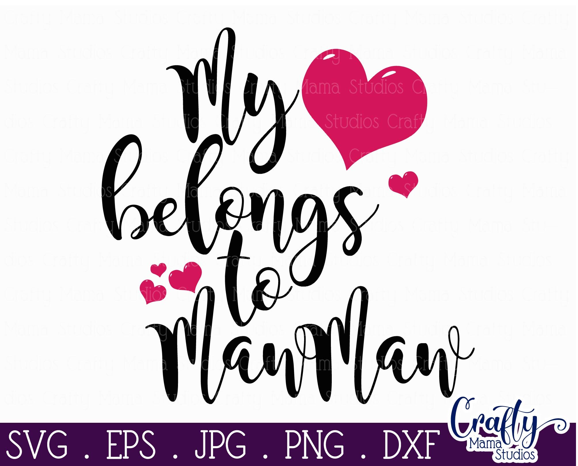 My Heart Belongs To Mawmaw Svg Grandma Svg By Crafty Mama Studios Thehungryjpeg Com