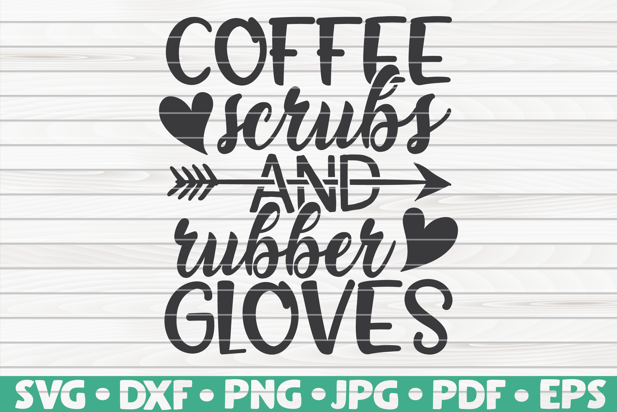 Download Coffee scrubs and rubber gloves SVG | Nurse Life By ...