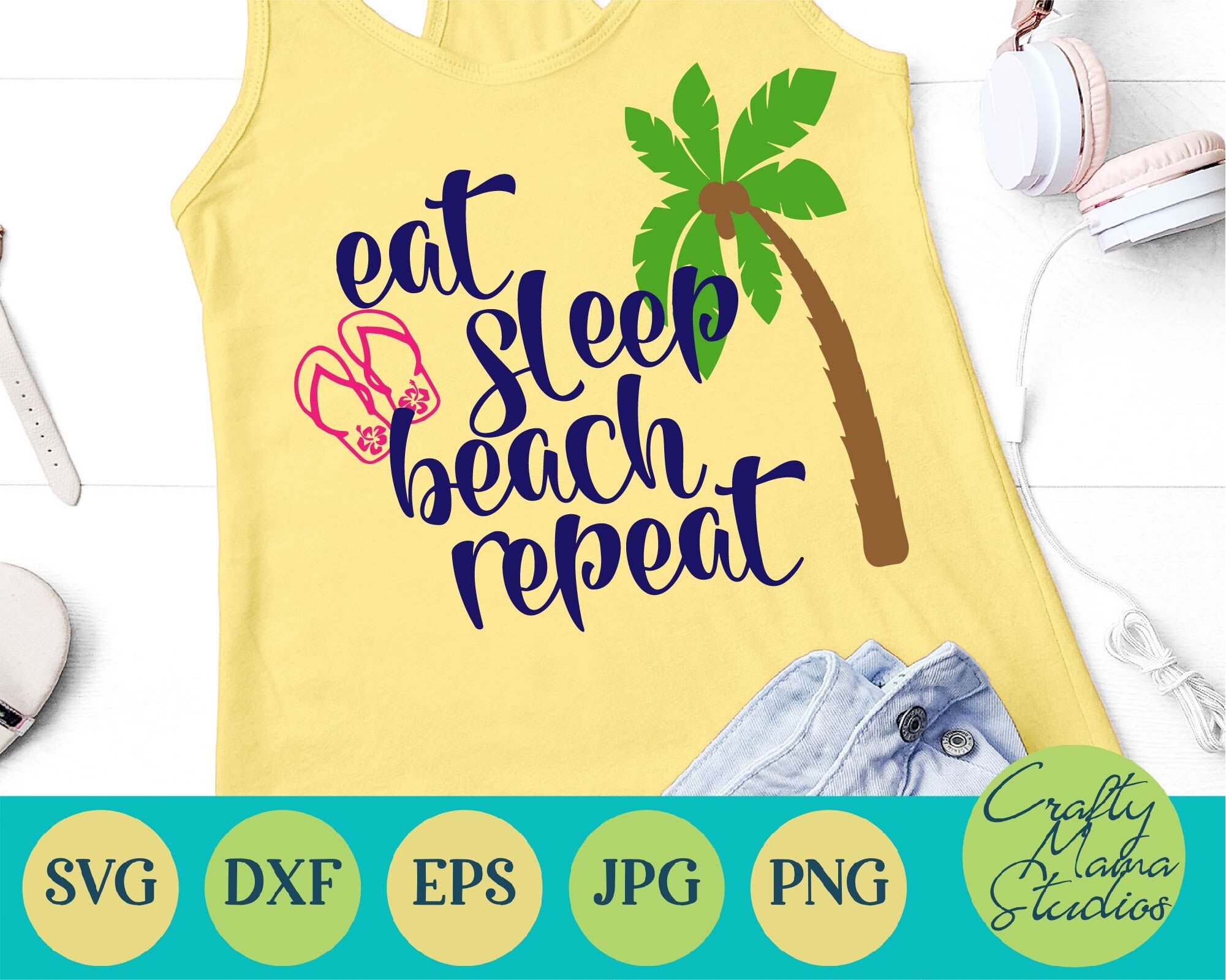 Eat Sleep Beach Repeat Svg Beach Svg By Crafty Mama Studios Thehungryjpeg Com