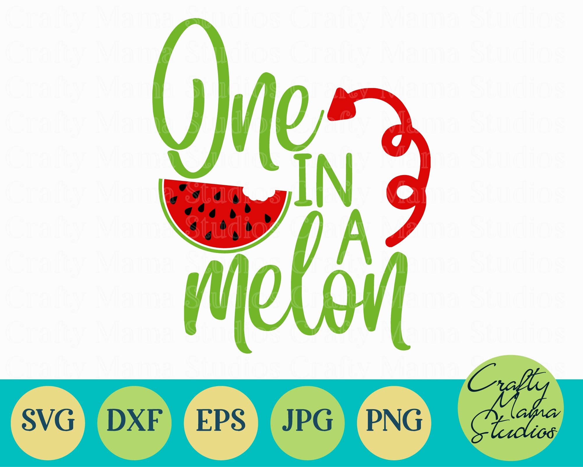 One In A Melon Svg One In A Million Svg By Crafty Mama Studios