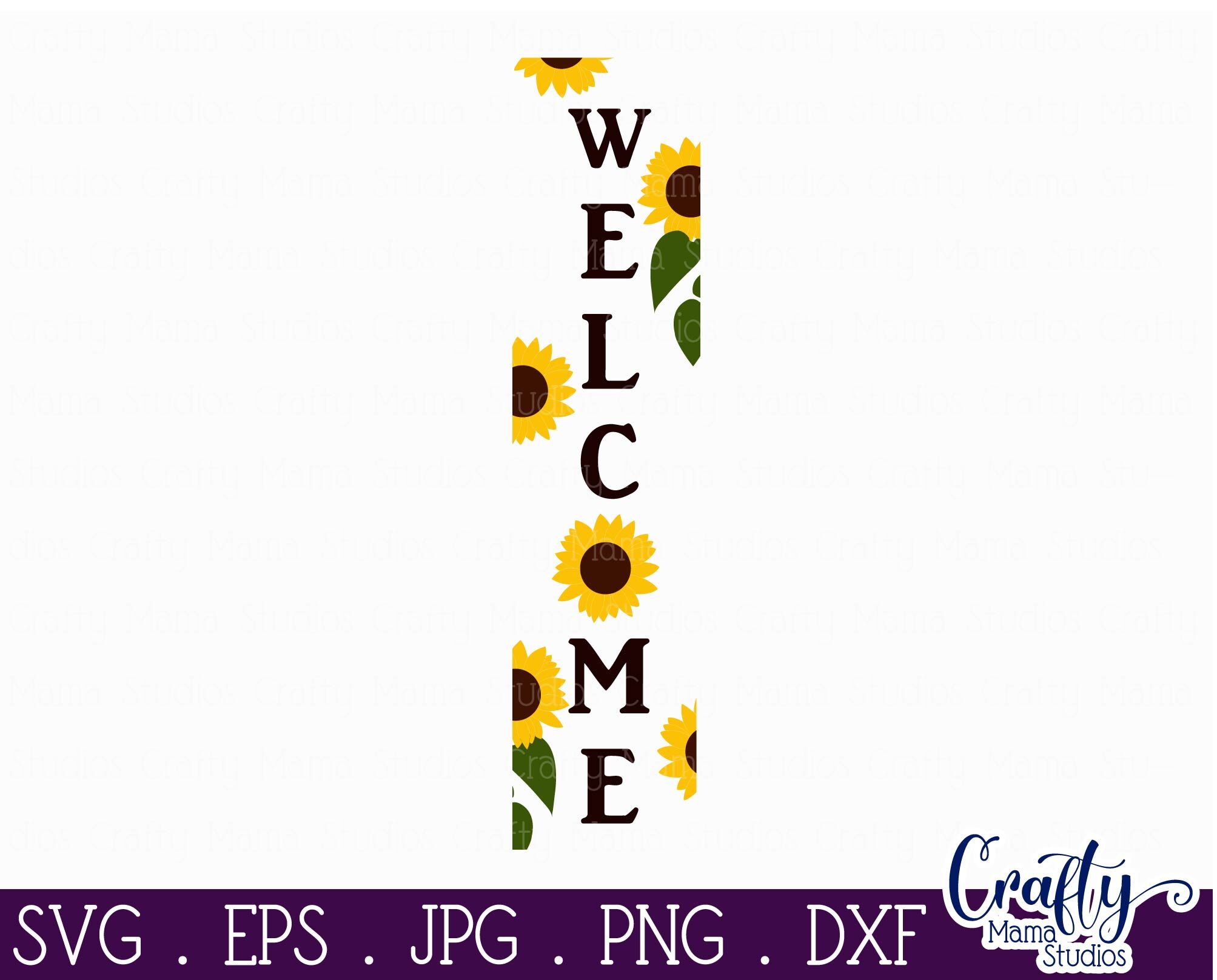 Free Free 216 Sunflower Welcome Svg SVG PNG EPS DXF File