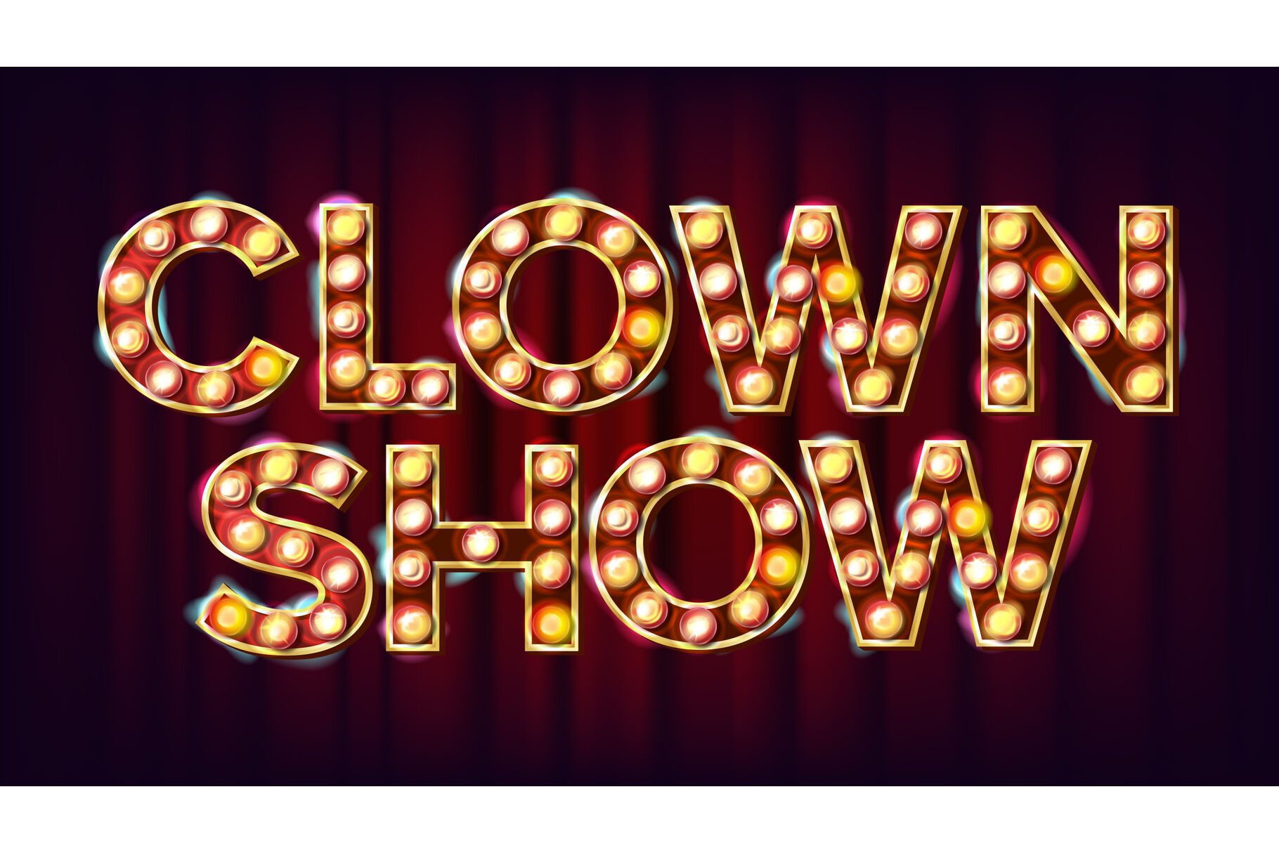 Clown Show Banner Sign Vector. For Traditional Advertising Design. Circus  Lamp Background. Festive Illustration By Pikepicture | TheHungryJPEG.com