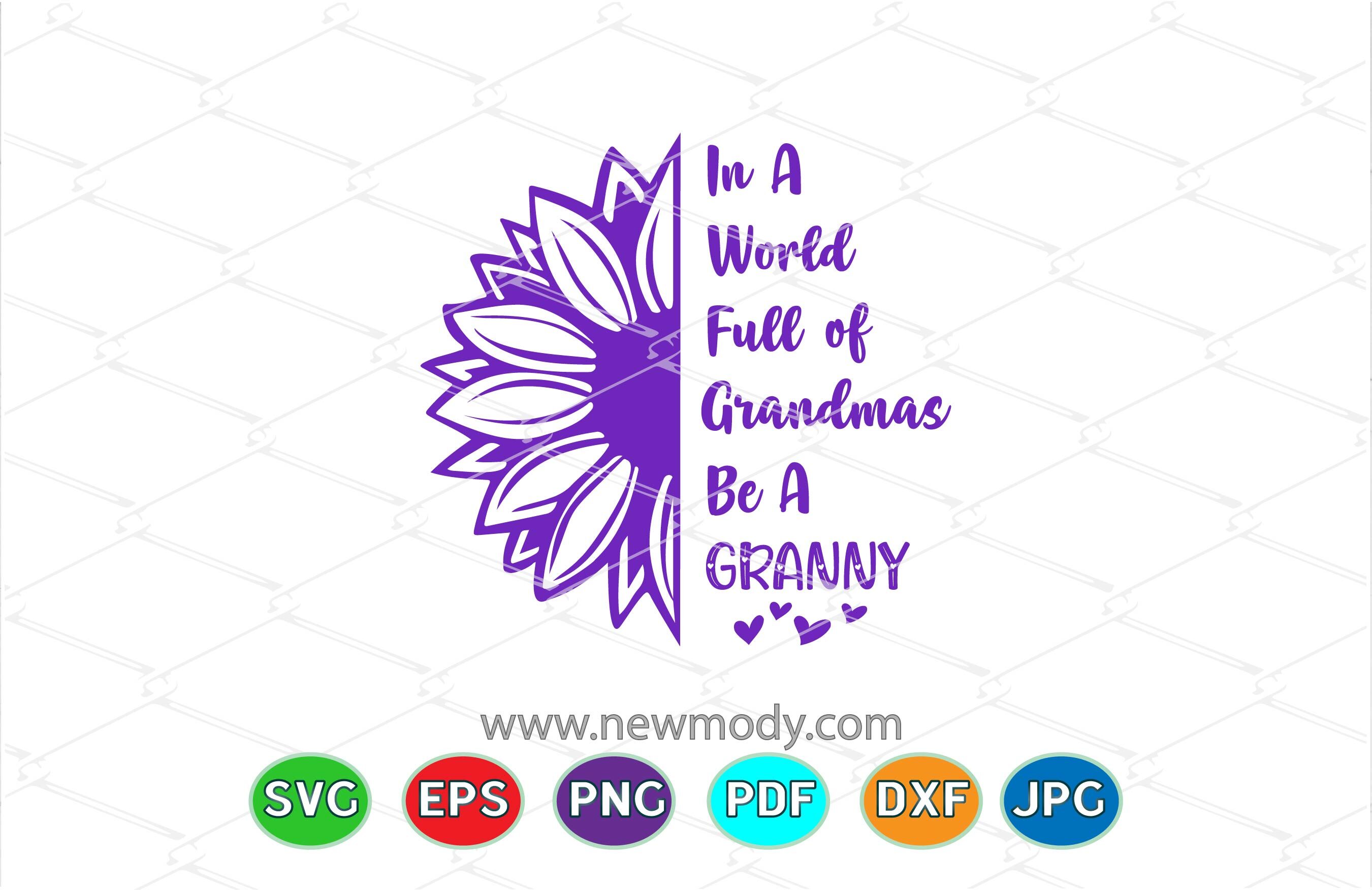 Free Free 294 Sunflower Grandma Svg SVG PNG EPS DXF File