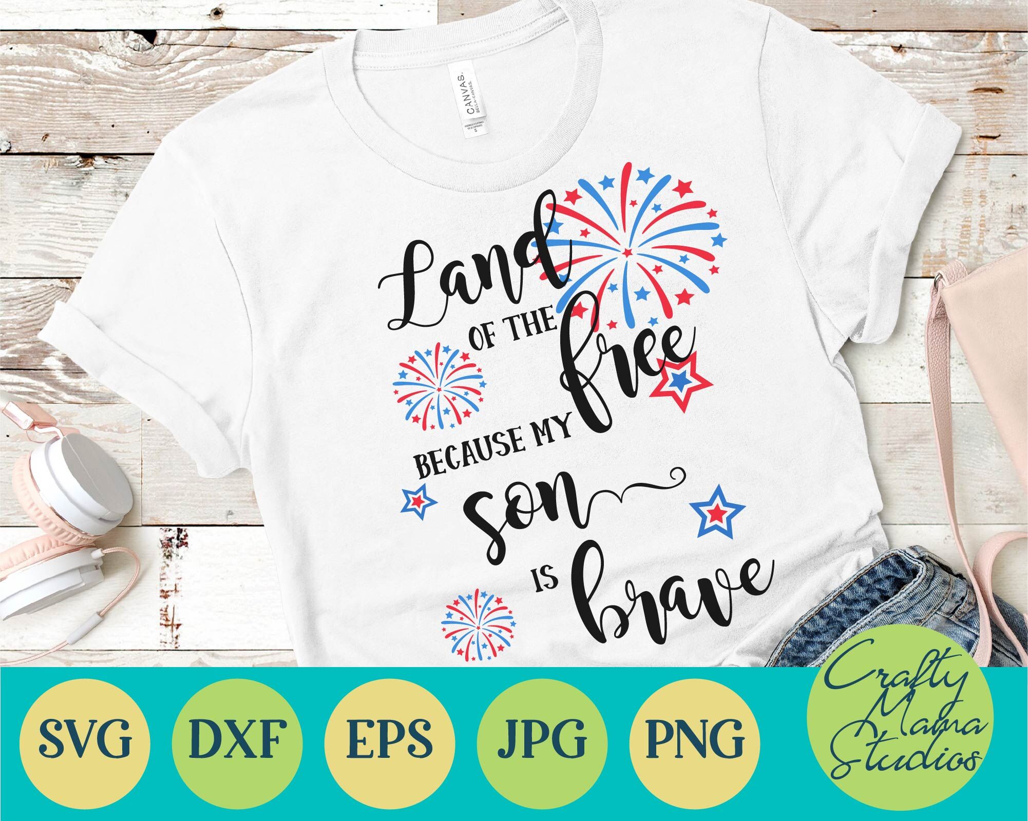 Download Land Of The Free My Son Is Brave Svg Usa Svg By Crafty Mama Studios Thehungryjpeg Com