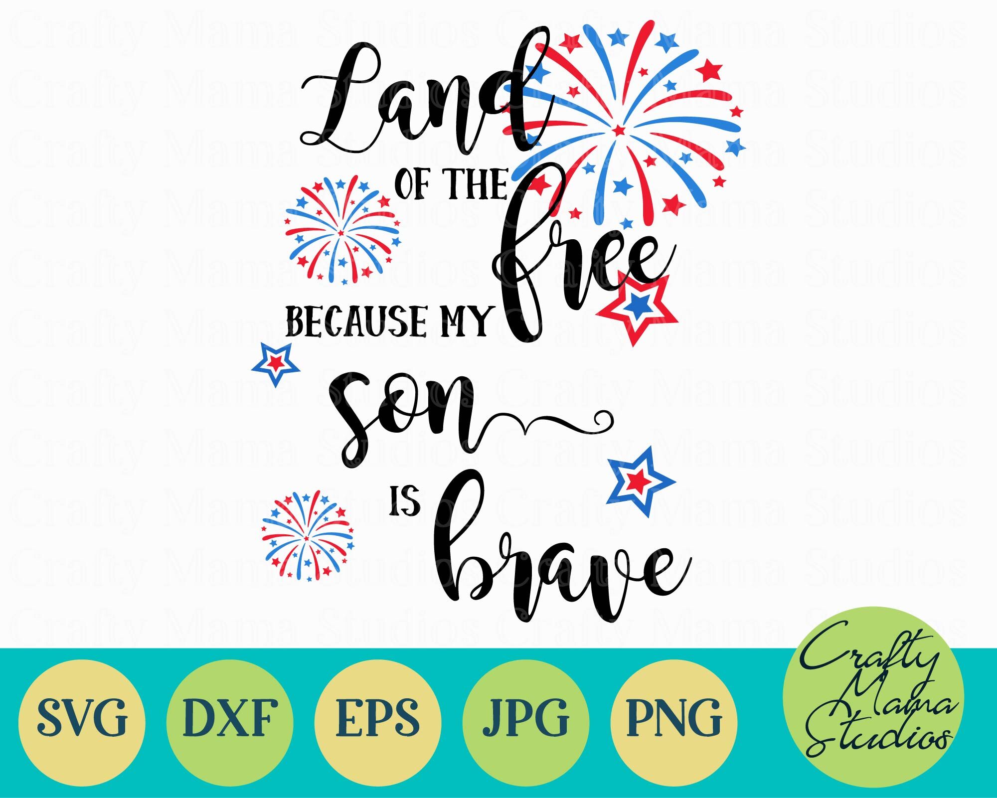 Download Land Of The Free My Son Is Brave Svg Usa Svg By Crafty Mama Studios Thehungryjpeg Com