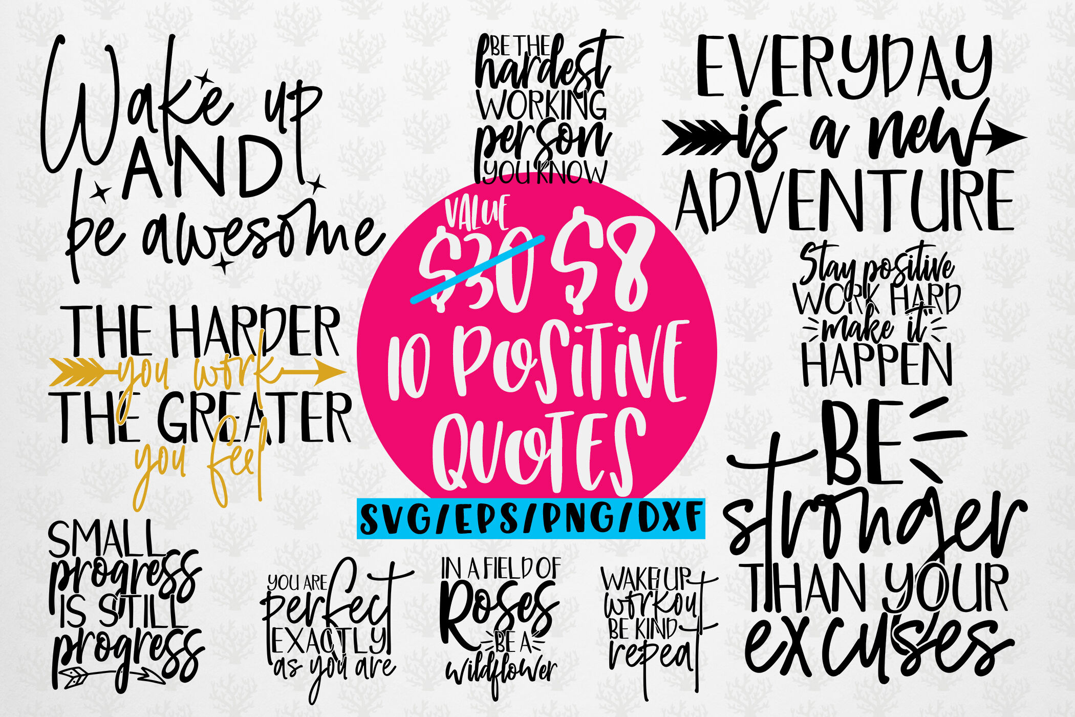 Download Positive Thoughts Quote Svg Eps Dxf Png By Coralcuts Thehungryjpeg Com