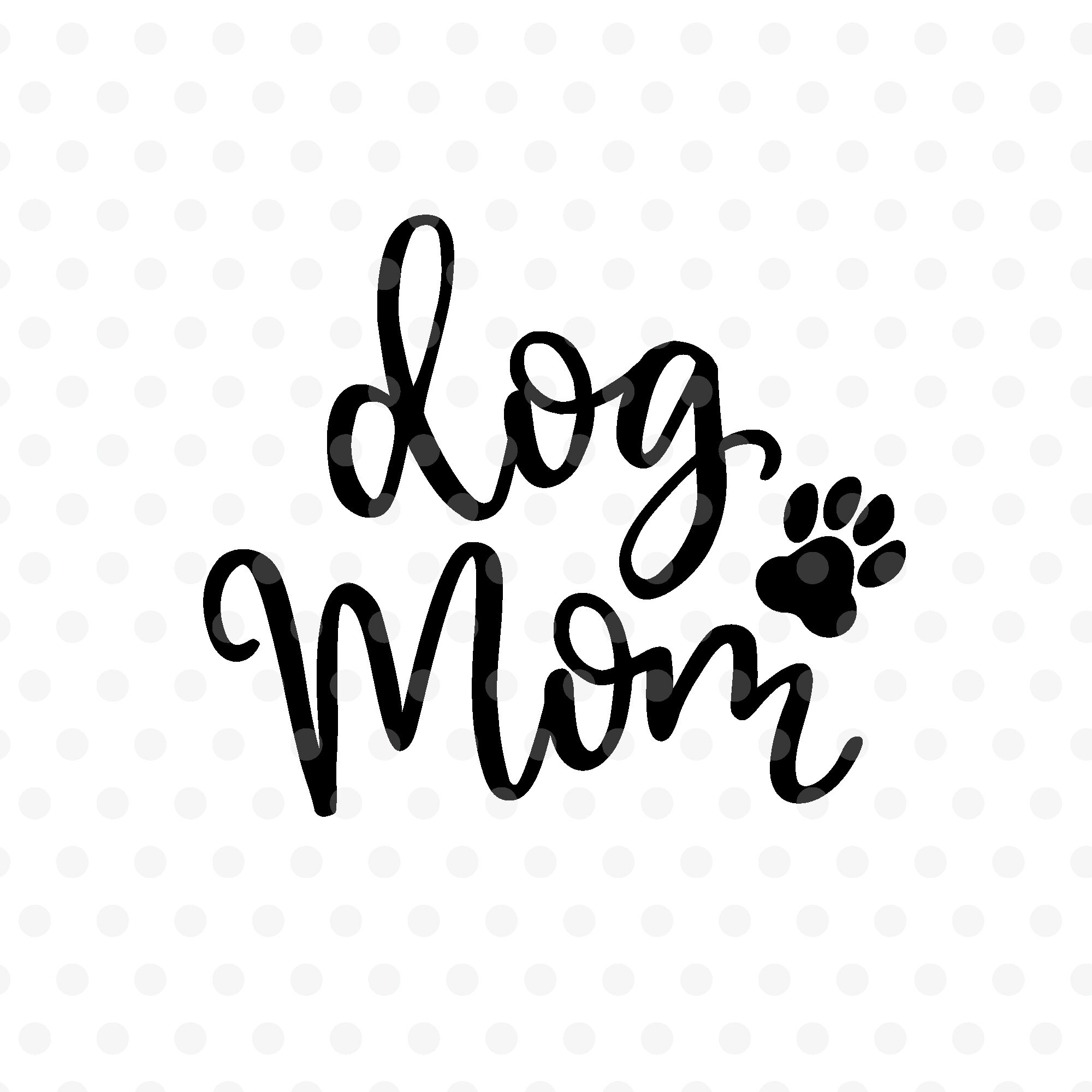 Dog Mom Svg Eps Png Dxf By Tabita S Shop Thehungryjpeg Com