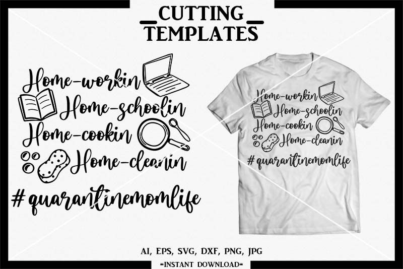 Download Quarantine Mom Corona T Shirt Silhouette Cricut Cameo By Design Time Thehungryjpeg Com