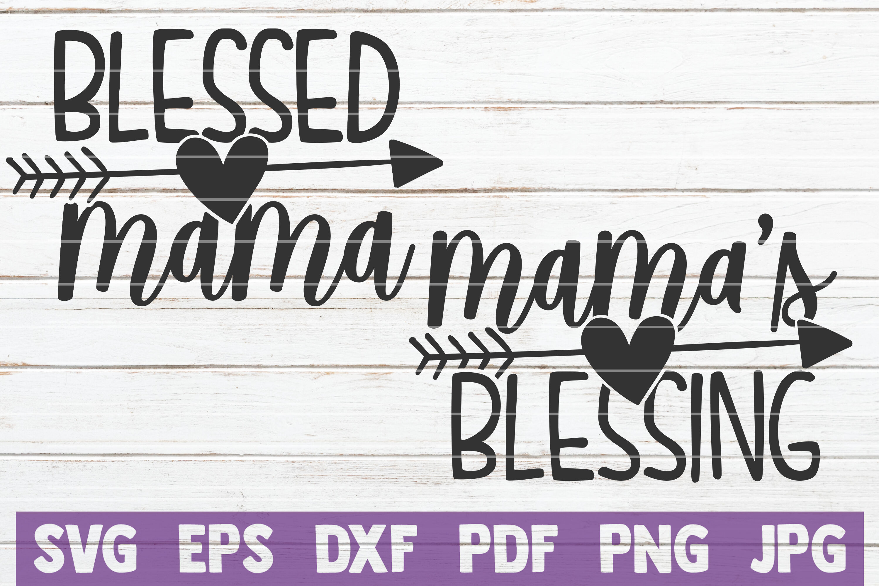 Blessed Mama Mama S Blessing Svg Cut Files By Mintymarshmallows Thehungryjpeg Com