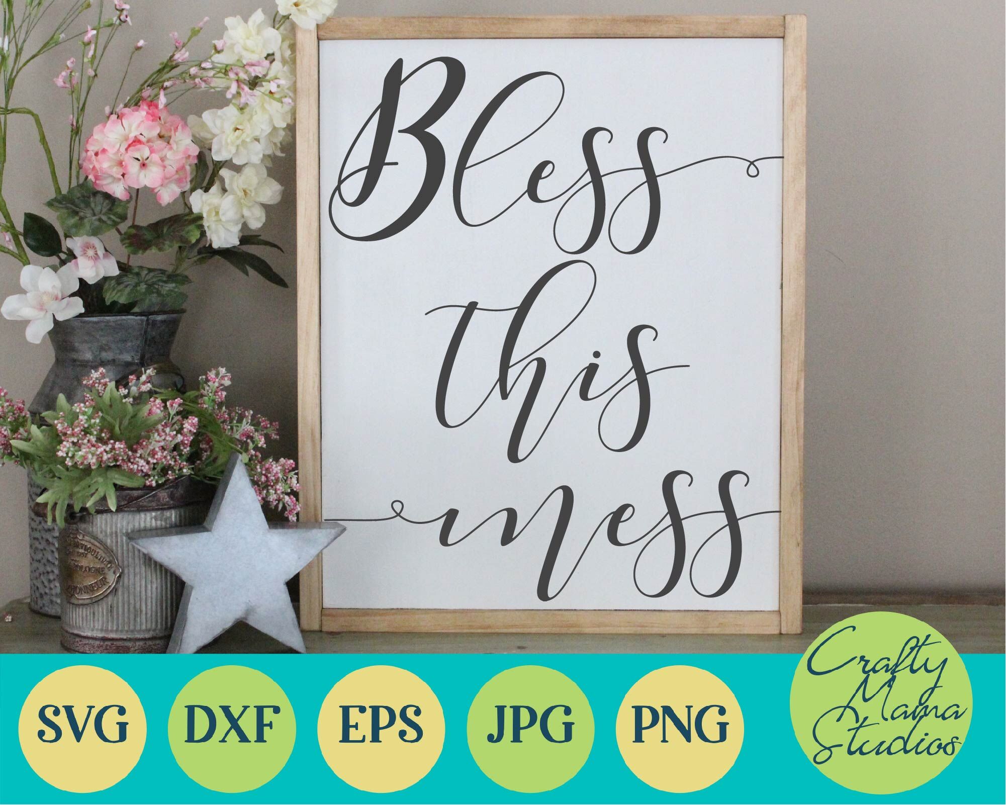 Download Bless This Mess Svg, Bless Our Home Svg, Funny By Crafty ...