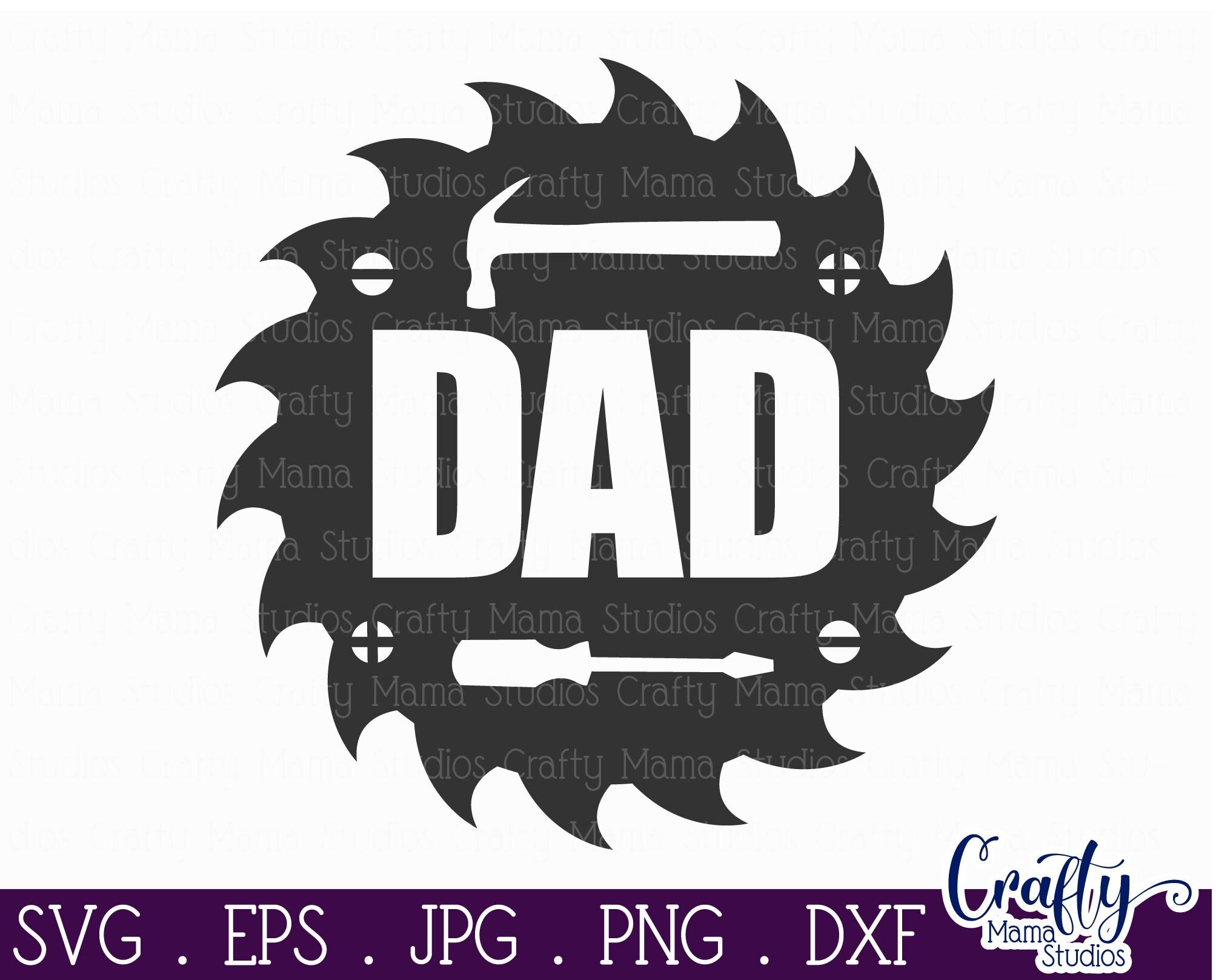 Dad Svg, Father's Day Svg, Carpenter Svg, Tools Svg By Crafty Mama