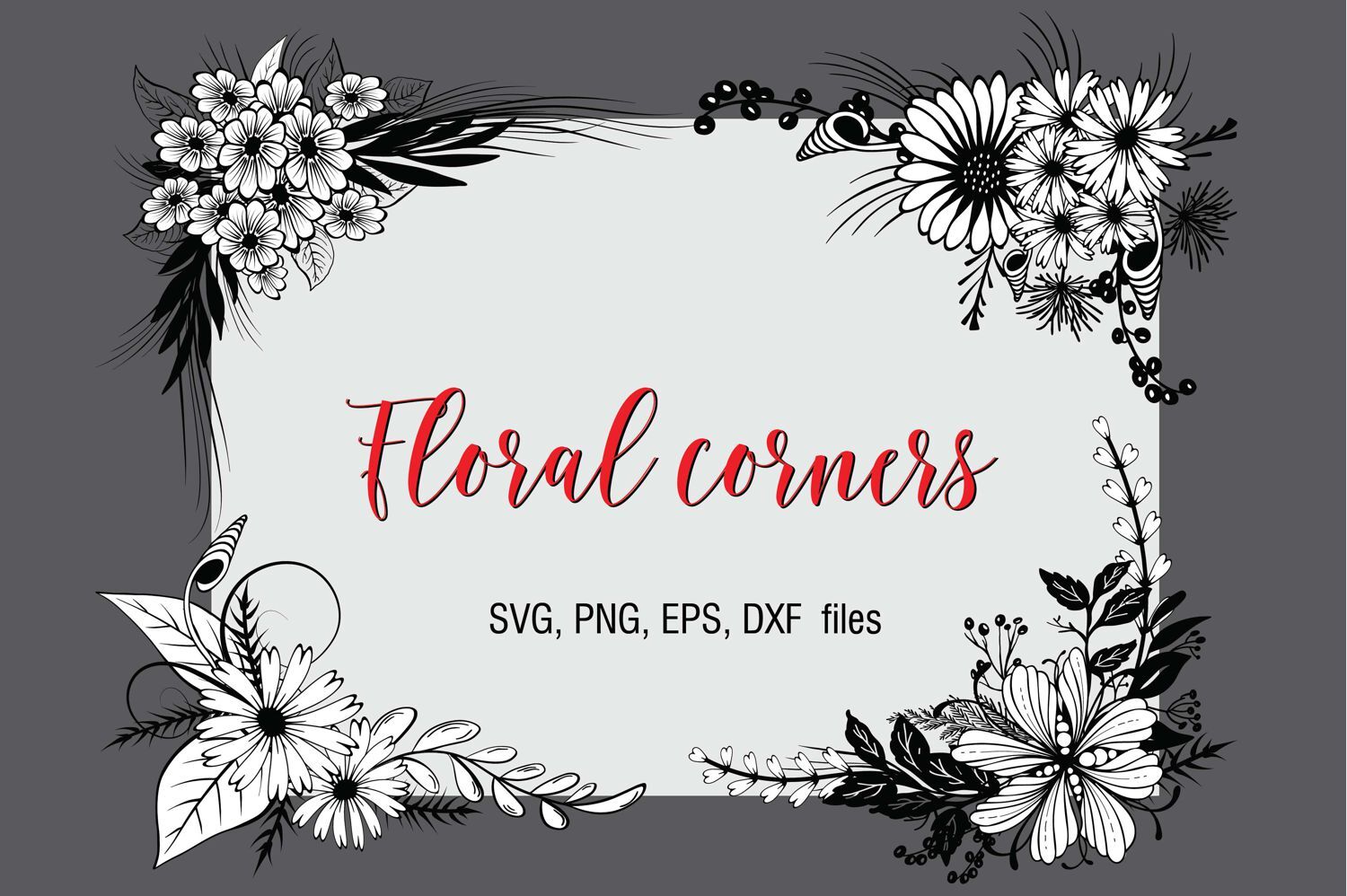 Download Floral Corners Pack Svg Eps Png Dxf Files By Digitaltypefaces Thehungryjpeg Com