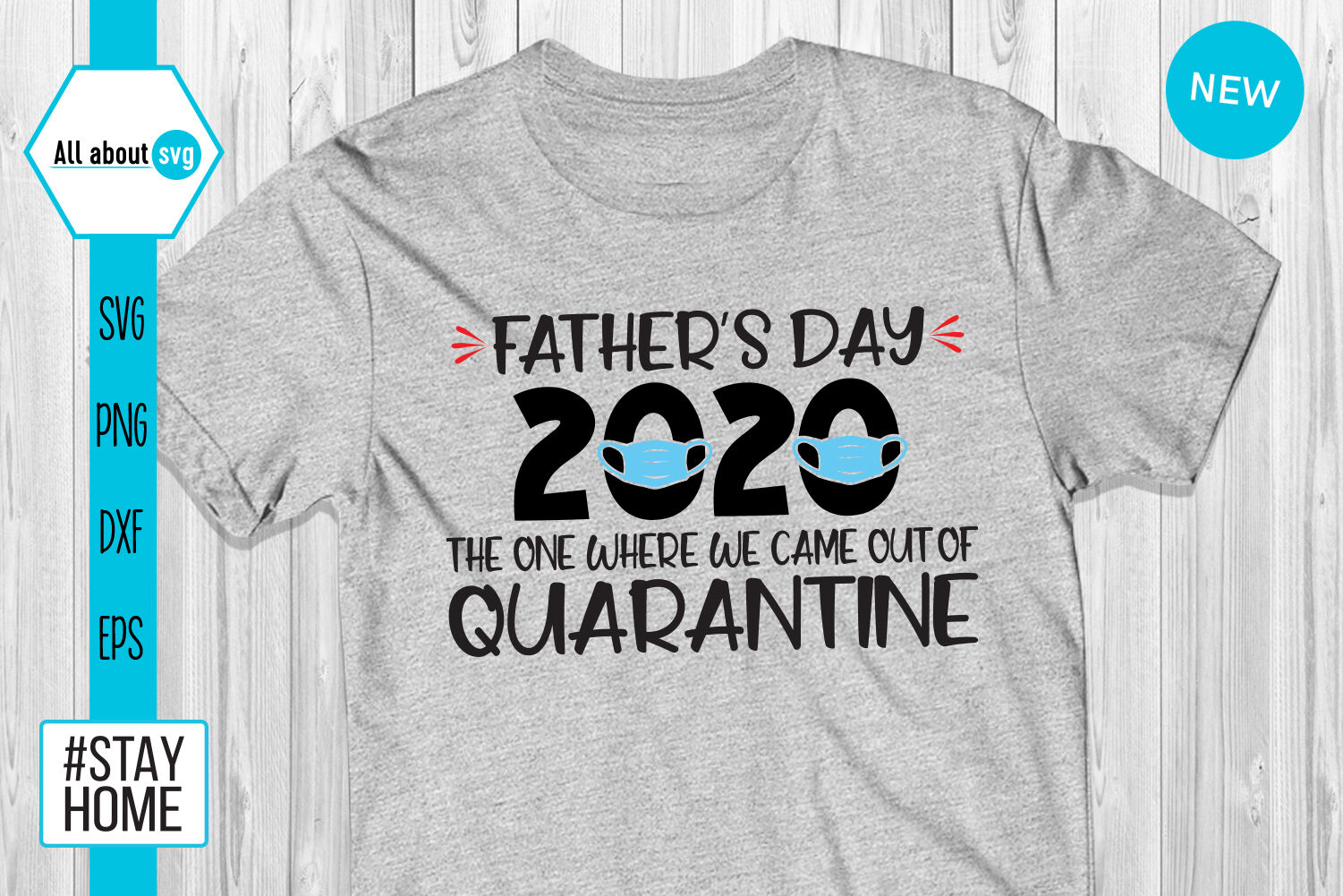 Download Fathers Day 2020 Out Of Quarantine Svg By All About Svg ...