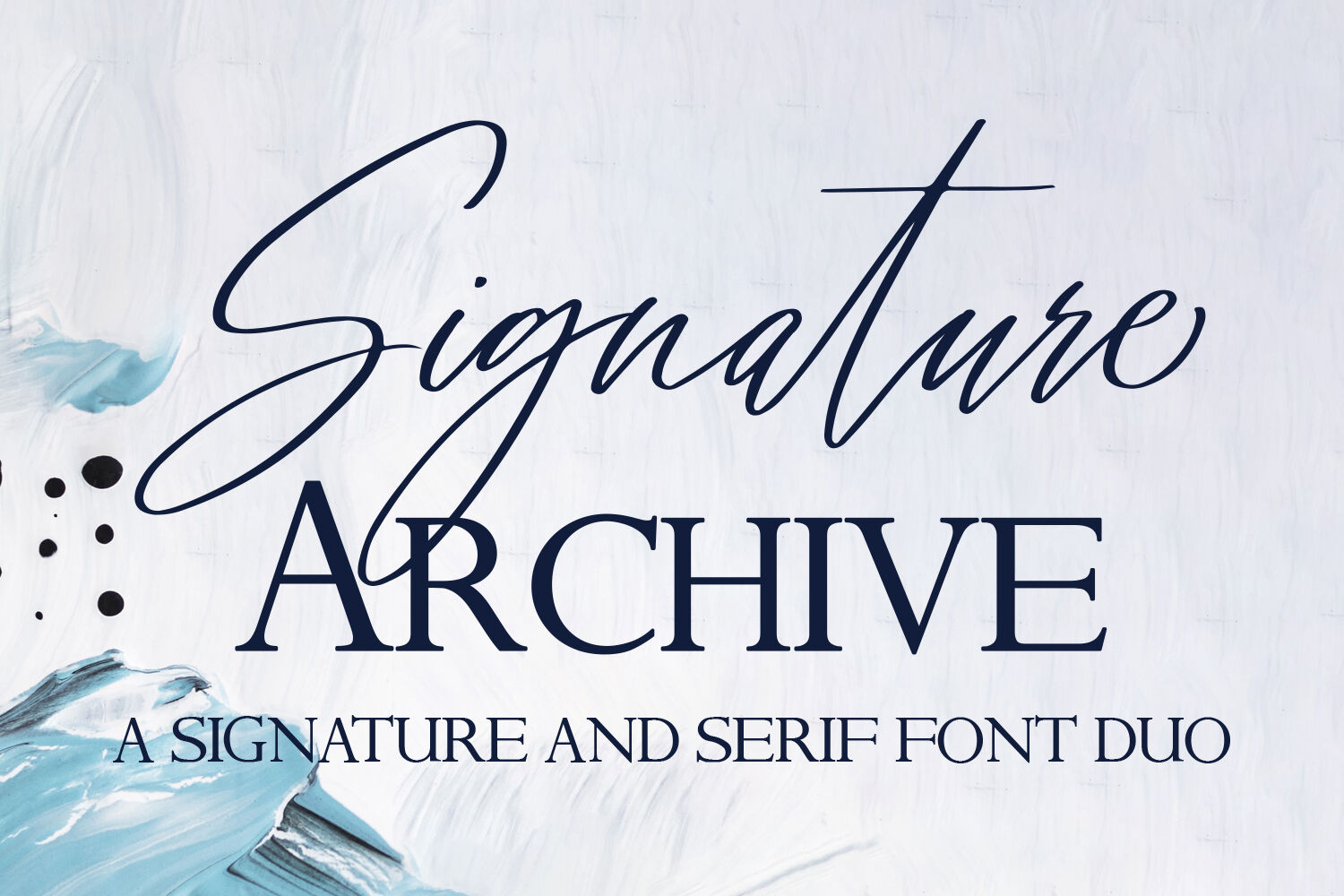 Signature Archive A Signature And Serif Font Duo By Freeling Design House Thehungryjpeg Com