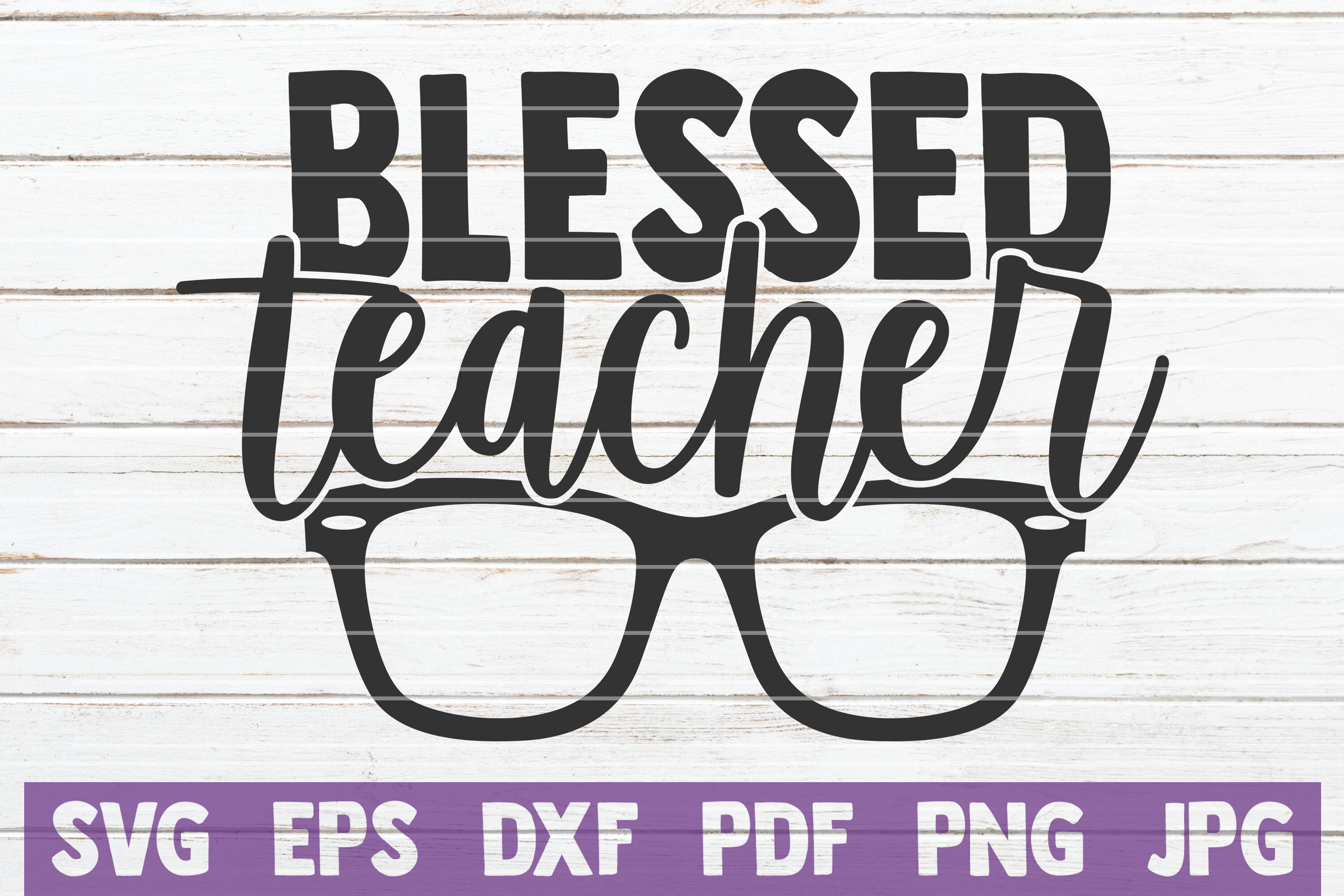 Download Blessed Teacher Svg Cut File By Mintymarshmallows Thehungryjpeg Com