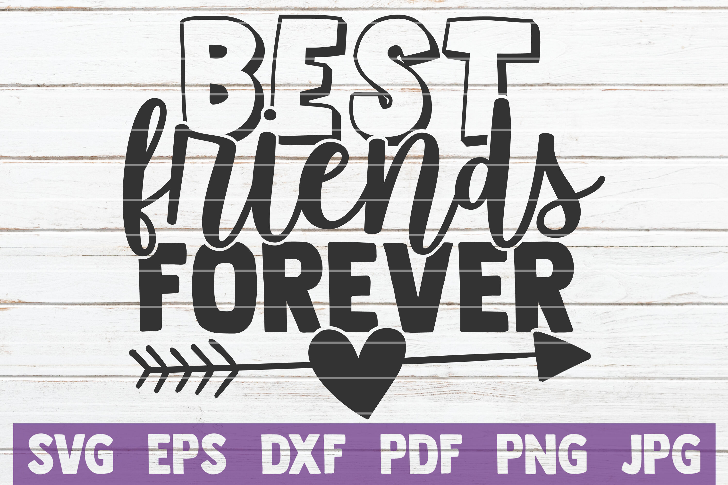 Download Best Friends Forever Svg Cut File By Mintymarshmallows Thehungryjpeg Com
