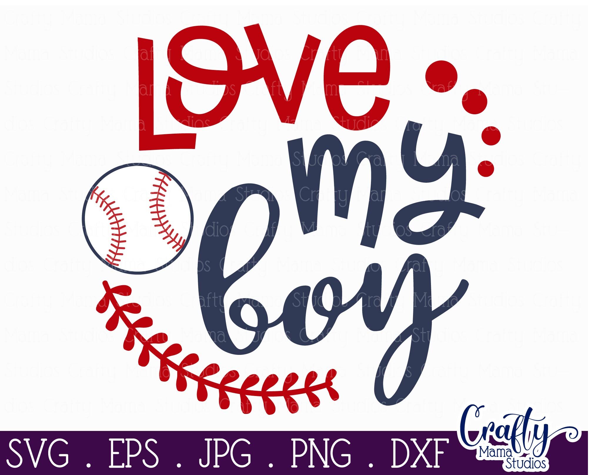 Download Love My Boy Svg Baseball Mom Svg Mom Life Svg By Crafty Mama Studios Thehungryjpeg Com