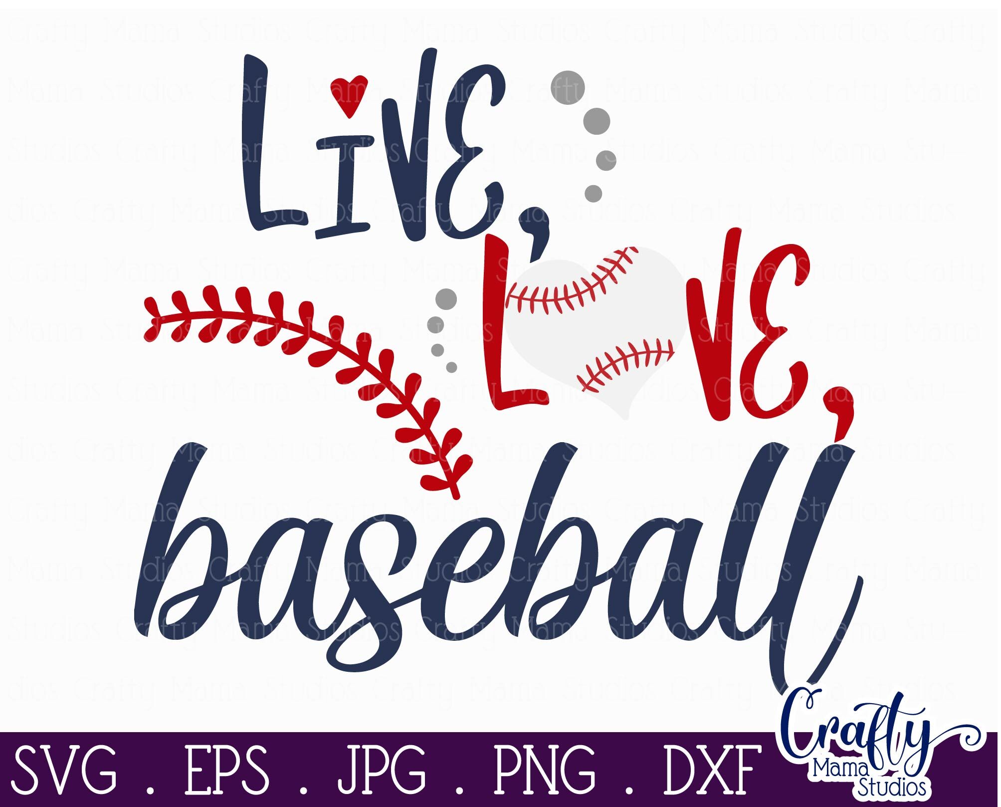 Download Live Love Baseball Svg Baseball Mom Svg Mom Life Svg By Crafty Mama Studios Thehungryjpeg Com