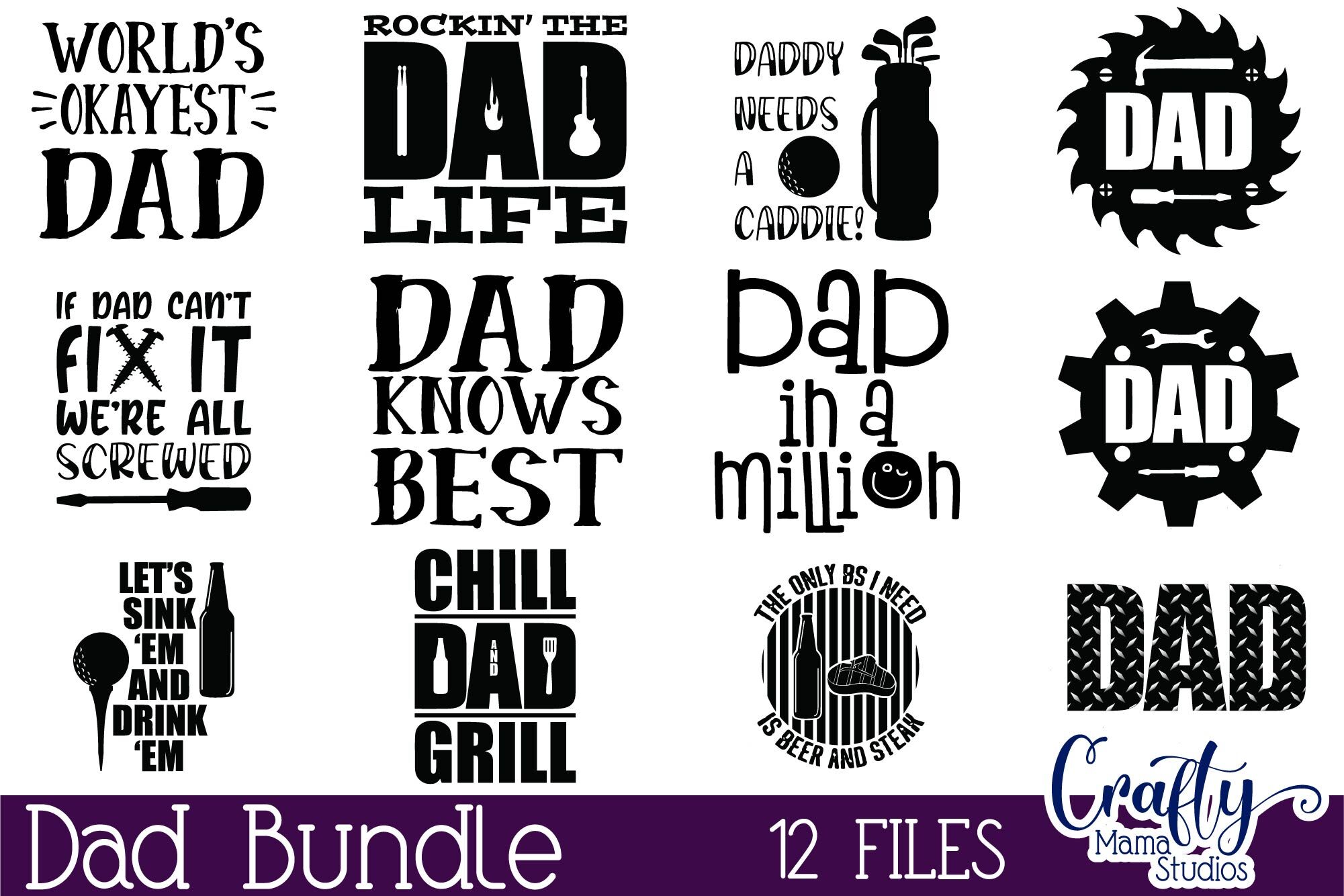 Download Dad Svg Bundle Dad Life Svg Father Amp 039 S Day Svg By Crafty Mama Studios Thehungryjpeg Com