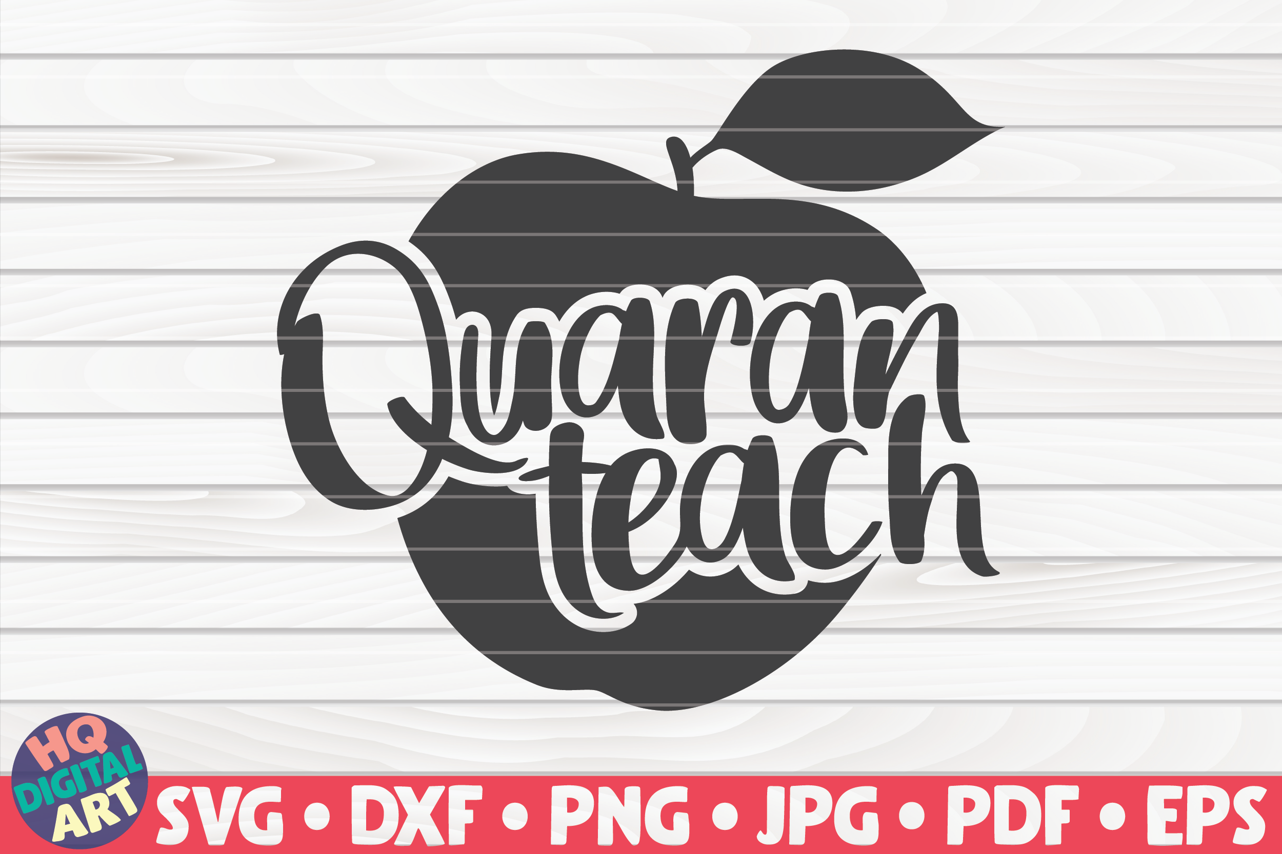 Download Quaranteach Svg Teacher Quarantine Quote By Hqdigitalart Thehungryjpeg Com