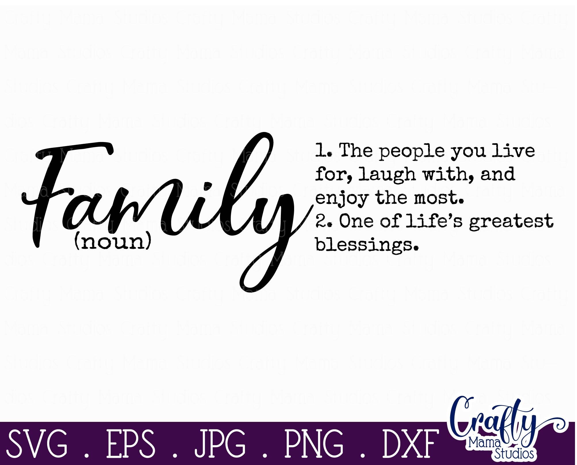 Download Family Svg, Family Definition Svg, Greatest Blessings By Crafty Mama Studios | TheHungryJPEG.com