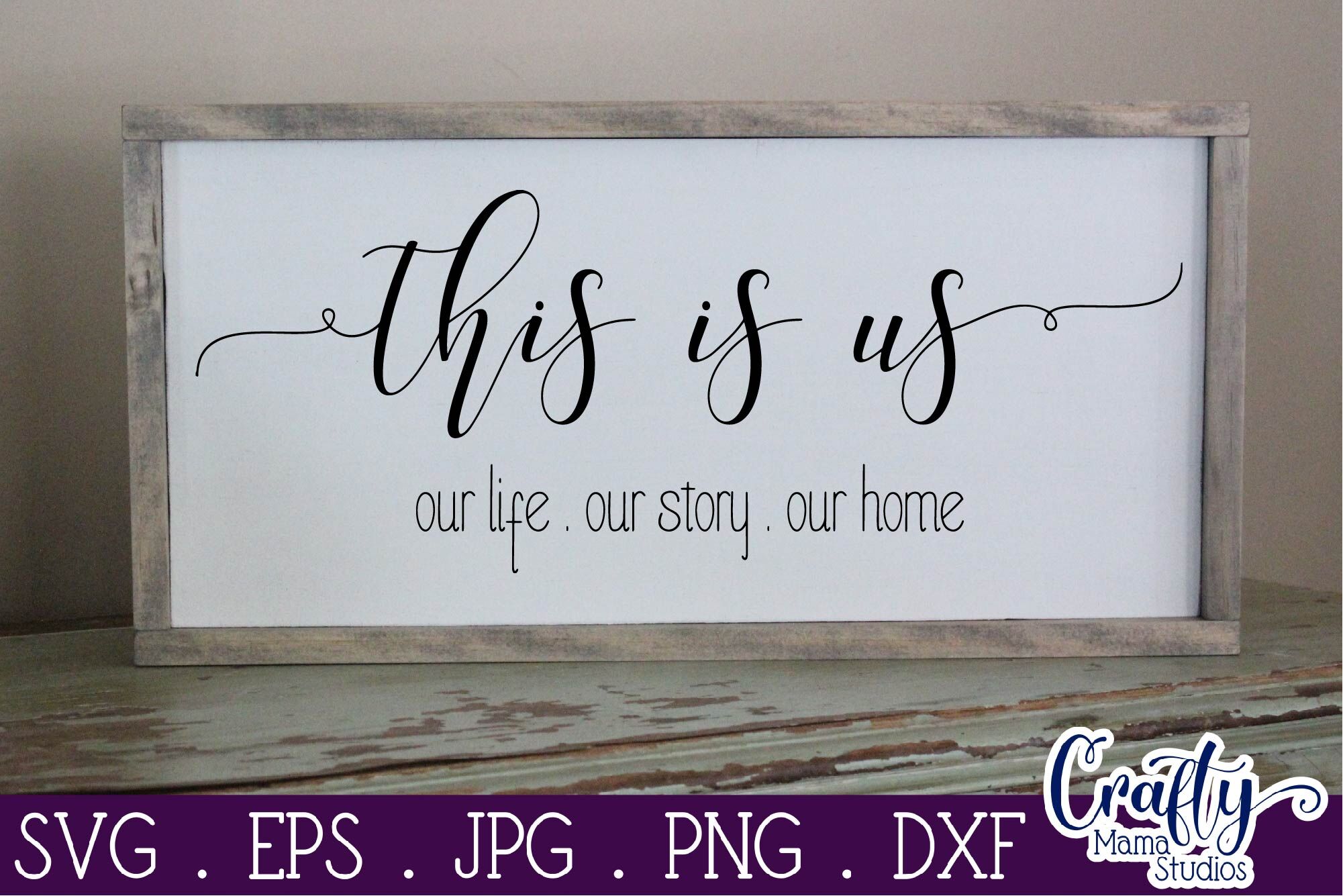 Download Family Svg, This Is Us, Our Life Our Story Our Home Svg By ...