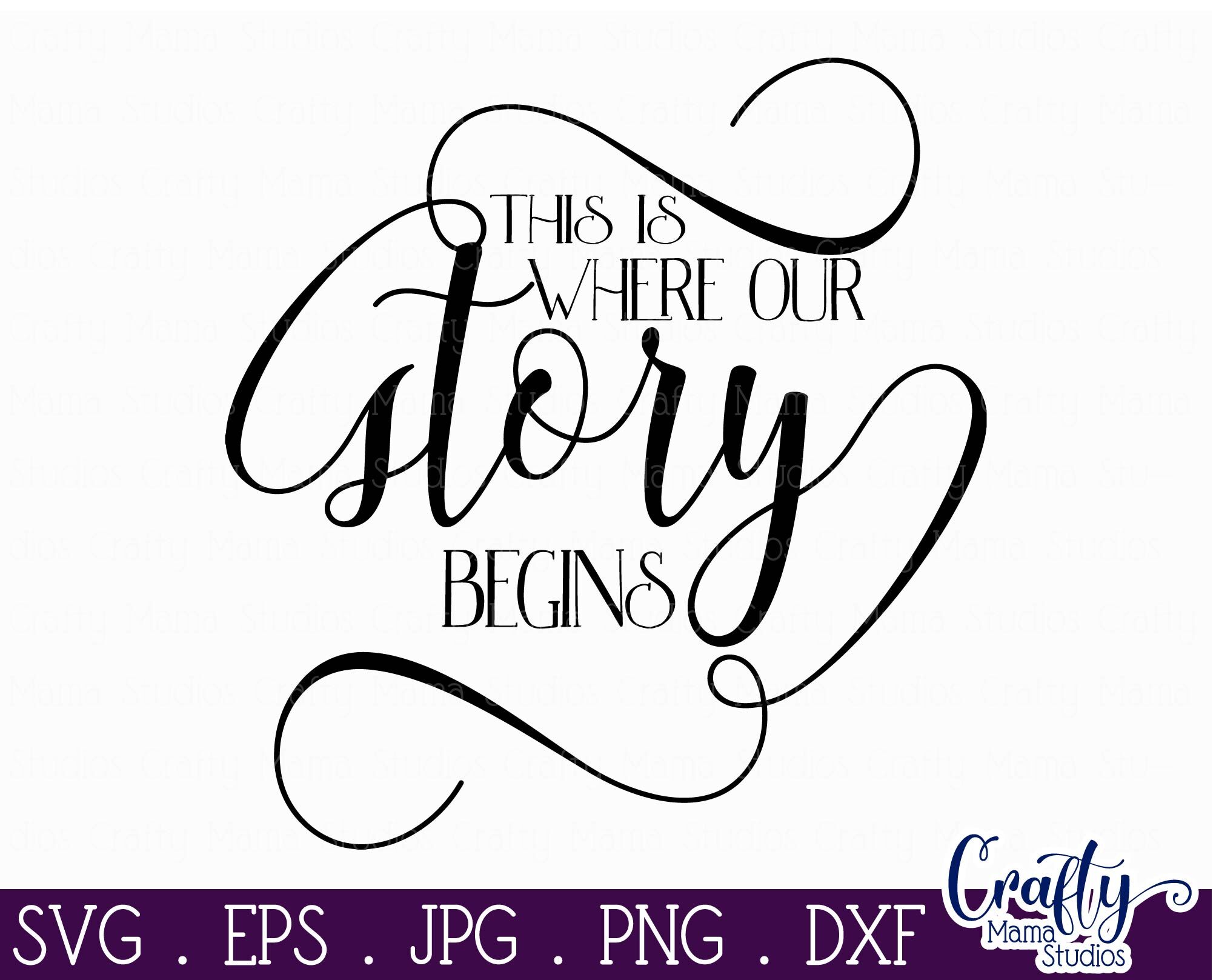 Download Family Svg This Is Where Our Story Begins By Crafty Mama Studios Thehungryjpeg Com 3D SVG Files Ideas | SVG, Paper Crafts, SVG File