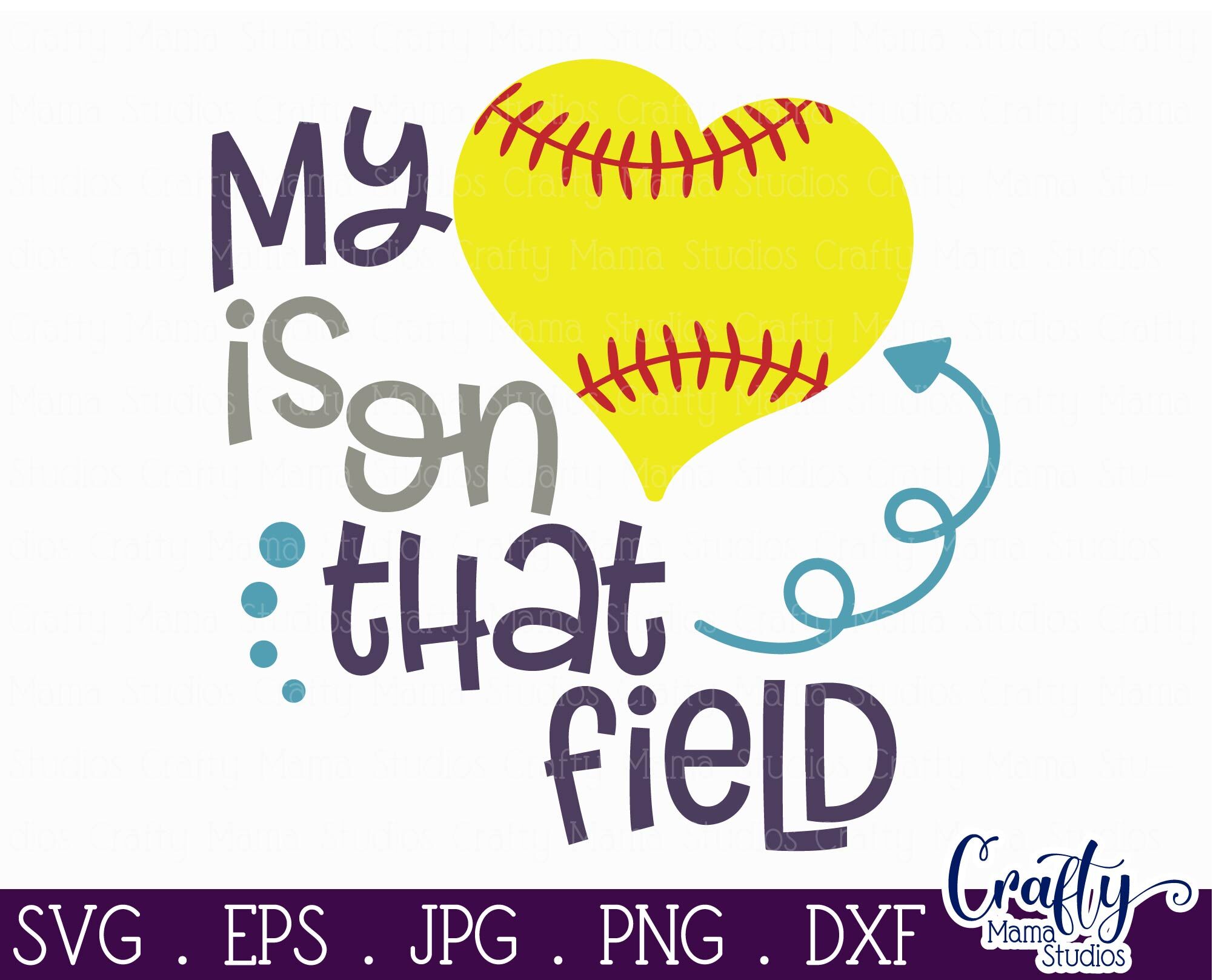 Download My Heart is on that Field Svg, Softball Svg, Softball Mom Svg By Crafty Mama Studios ...