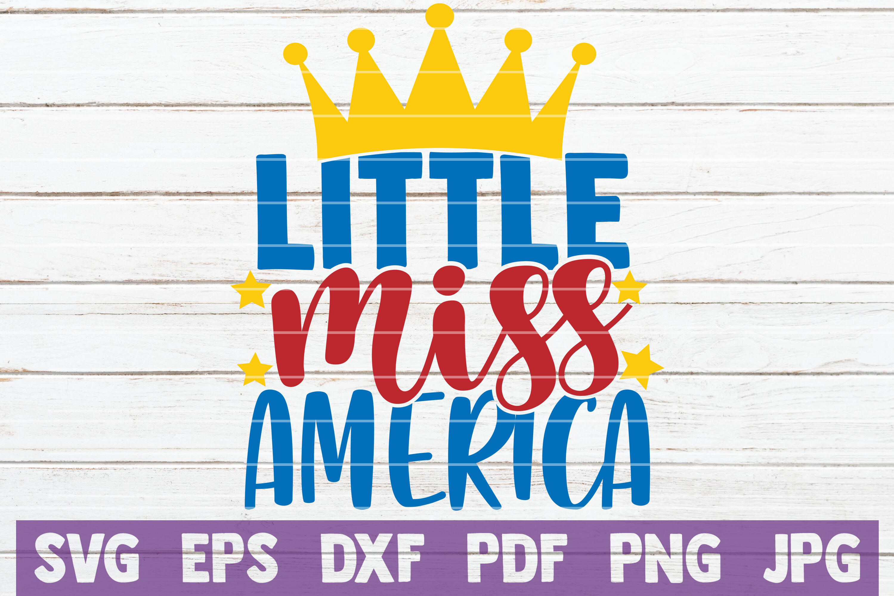 Little Miss America Svg Cut File By Mintymarshmallows Thehungryjpeg Com