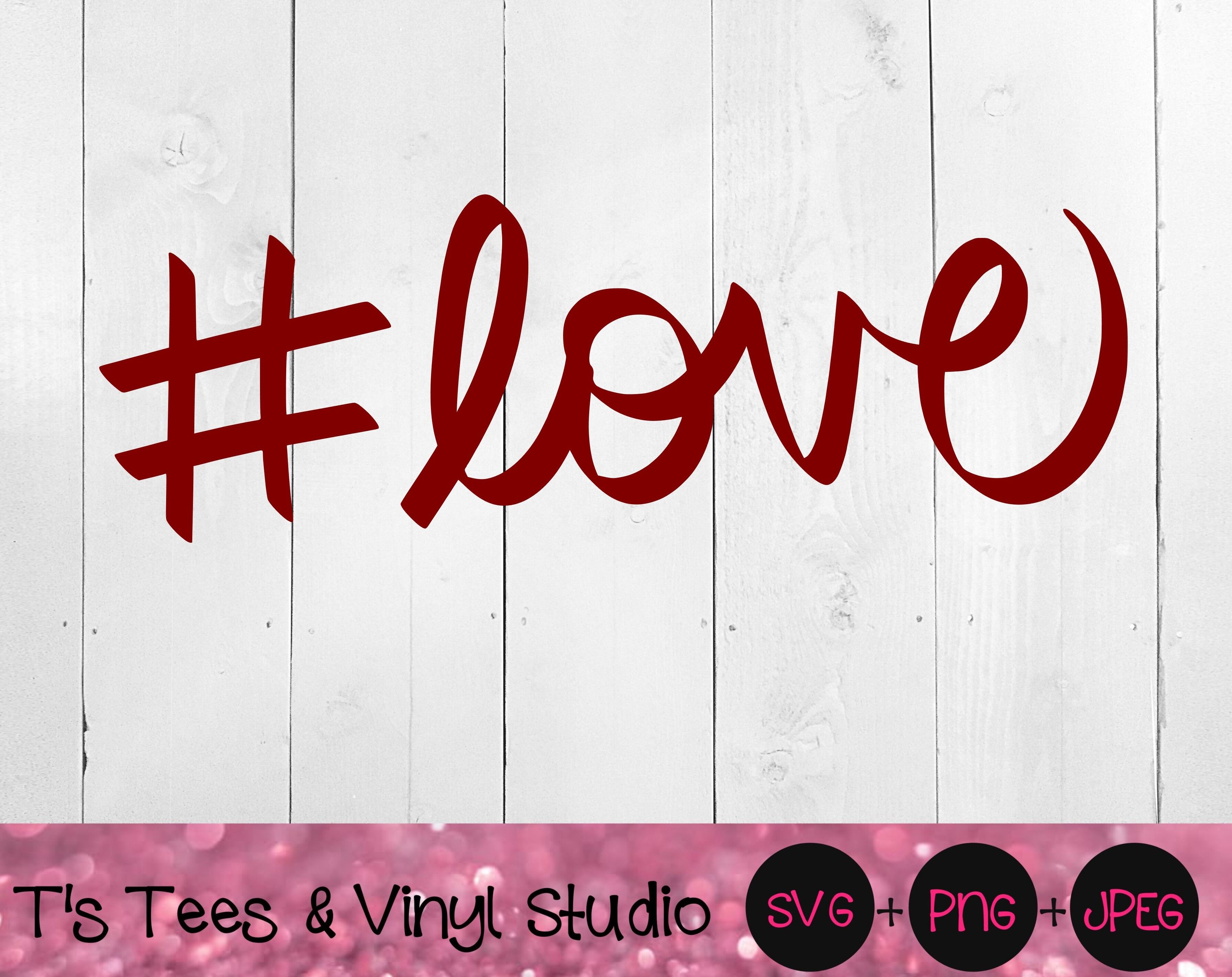 Download Love Svg Love Svg Lover Svg Family Svg Wedding Svg Baby Svg Han By T S Tees Vinyl Studio Thehungryjpeg Com