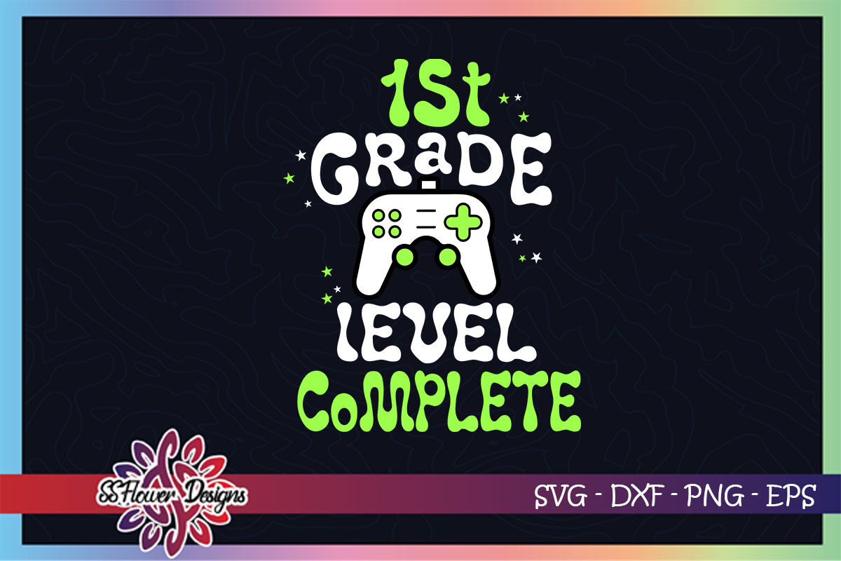 1st Grade Level Completed Game Graphic By Ssflowerstore Thehungryjpeg Com