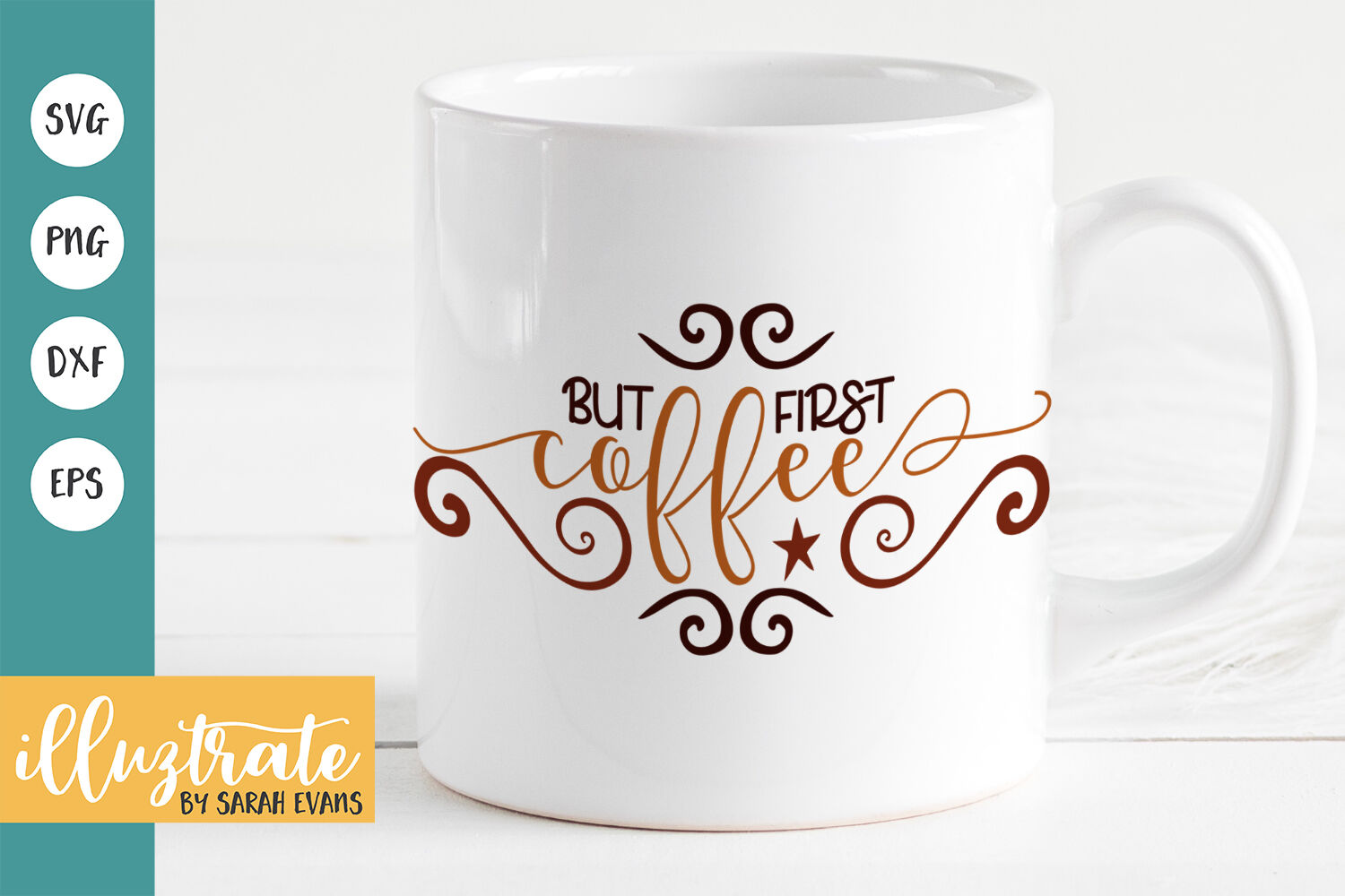But First Coffee Svg Cut Files By Illuztrateuk Thehungryjpeg Com