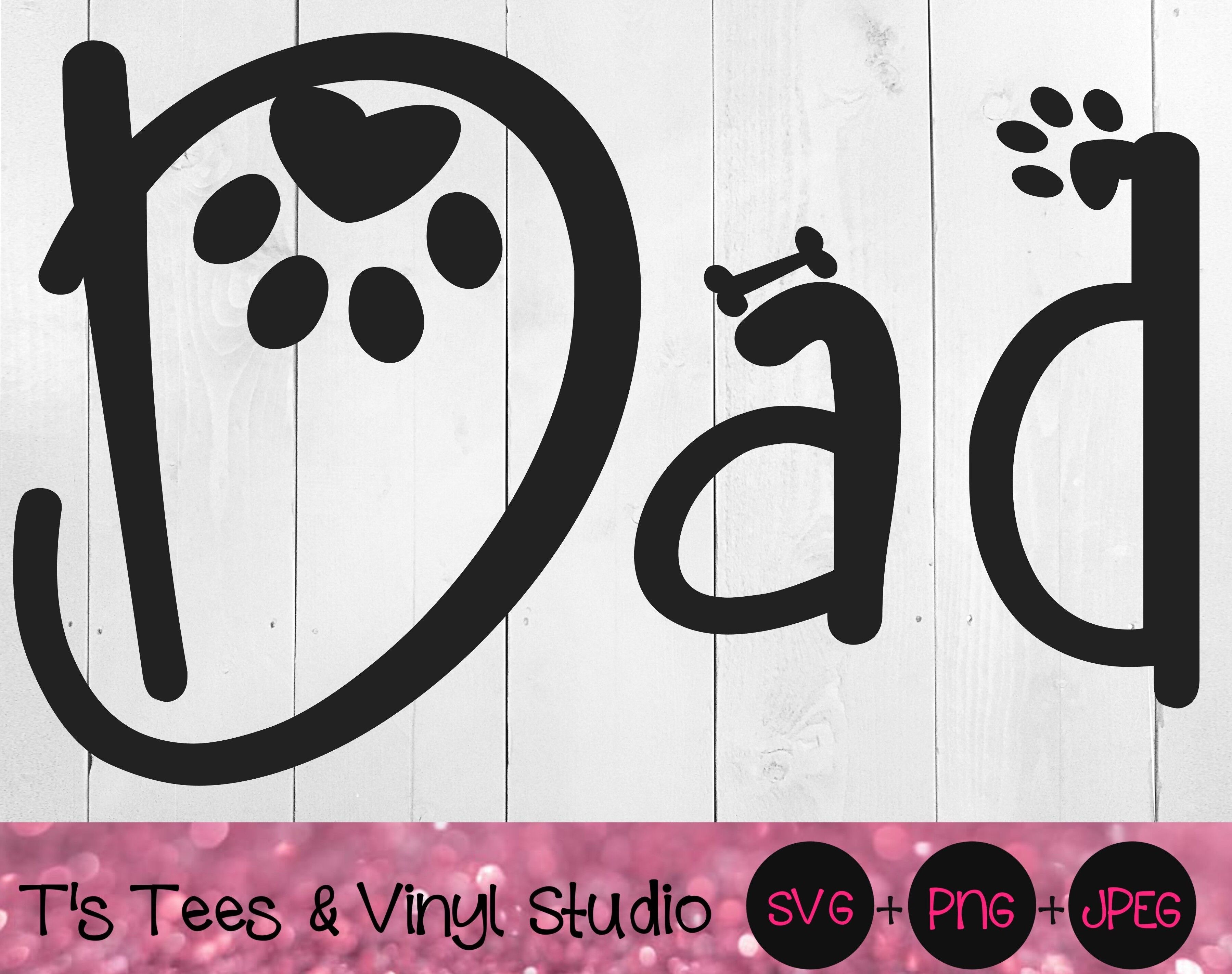 Download Dad Svg Dog Dad Svg Paw Svg Bone Svg Father S Day Svg Furbaby Fat By T S Tees Vinyl Studio Thehungryjpeg Com