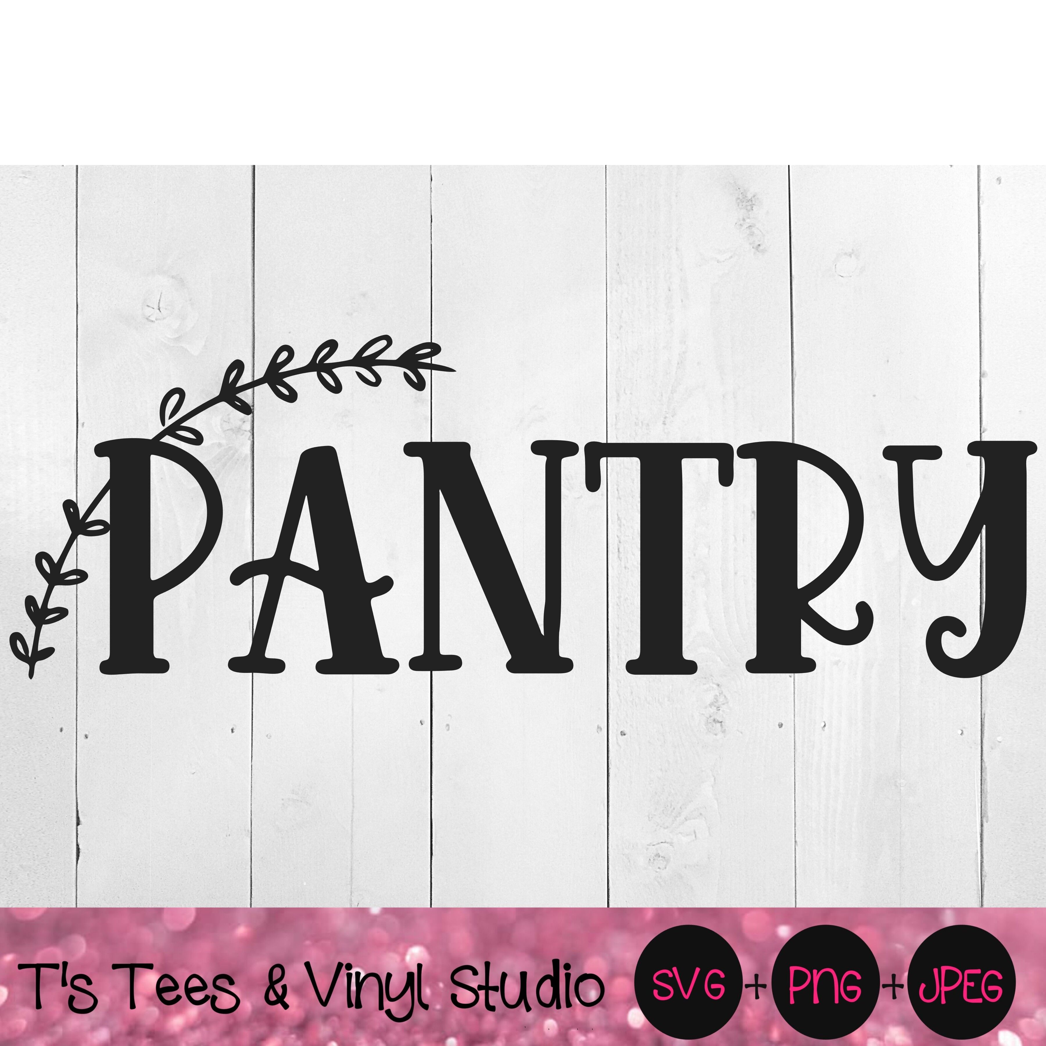 Pantry Svg Food Storage Png Kitchen Closet Jpeg Cut File Digital D By T S Tees Vinyl Studio Thehungryjpeg Com